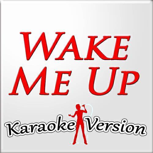 Релиз Wake Me Up