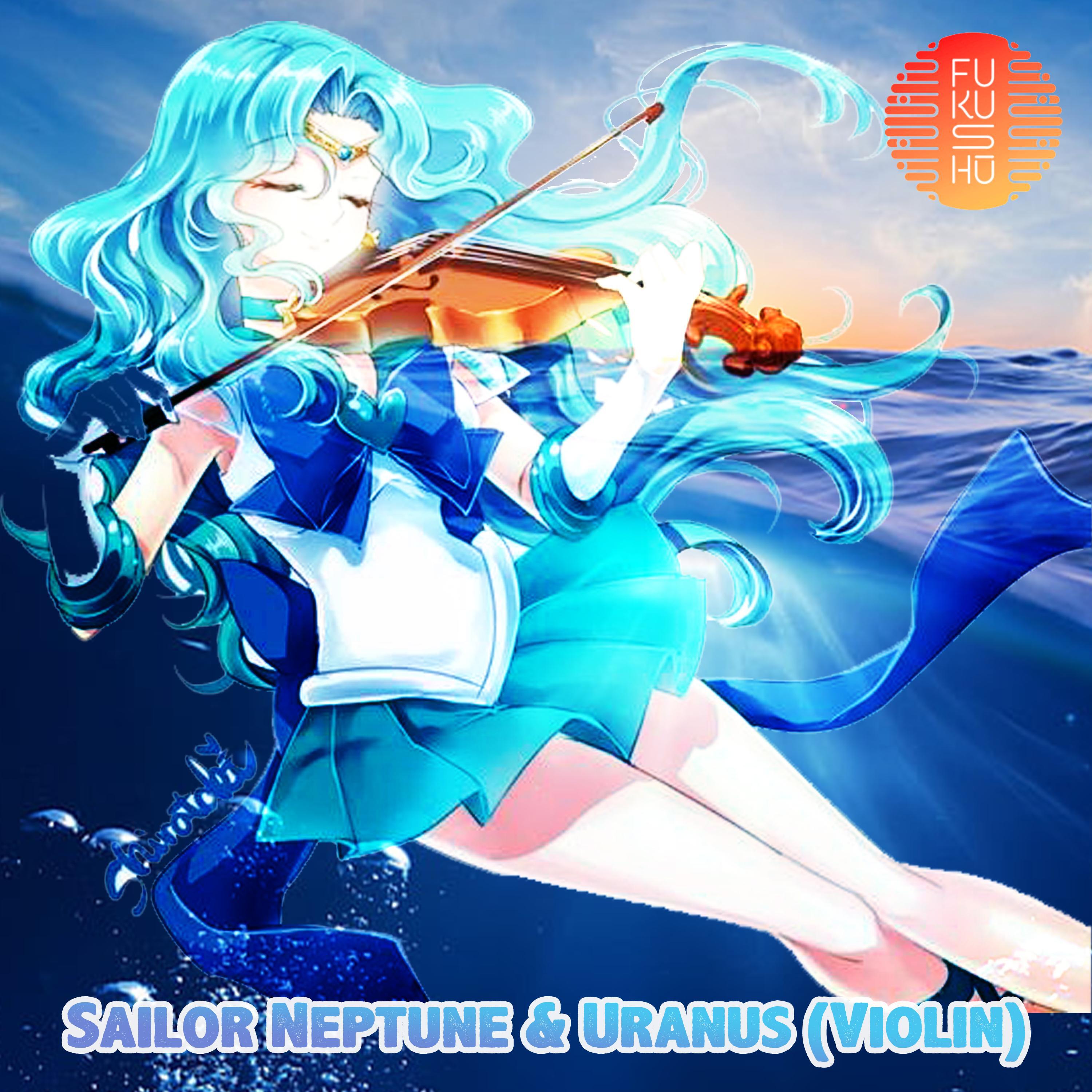 Релиз Sailor Neptune & Uranus (Violin)