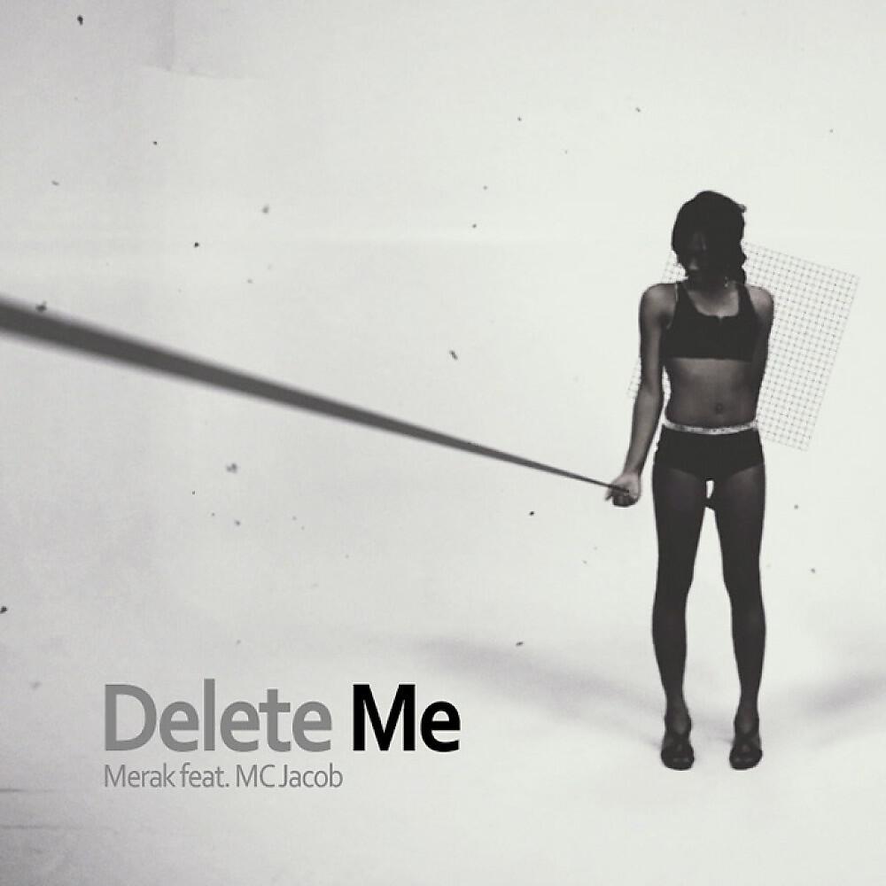 Релиз Delete Me
