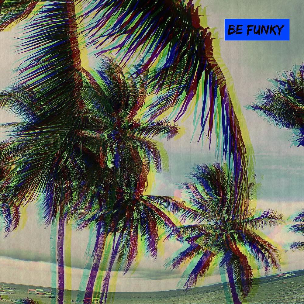 Релиз Be Funky
