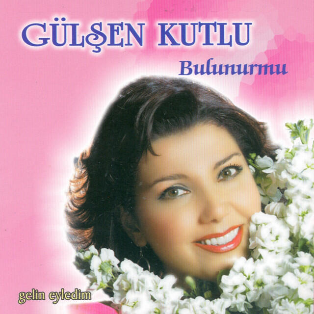 Релиз Gelin Eyledim / Bulunurmu