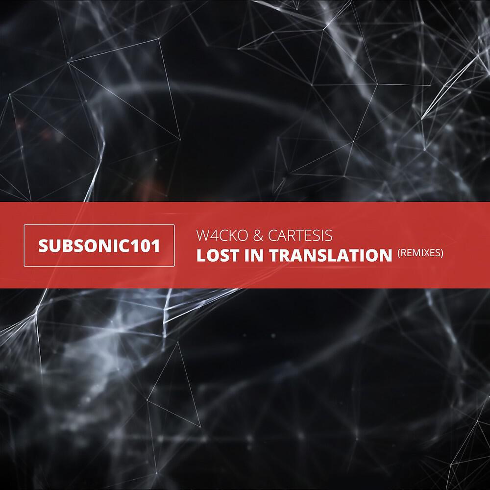 Релиз Lost in Translation (Remixes)