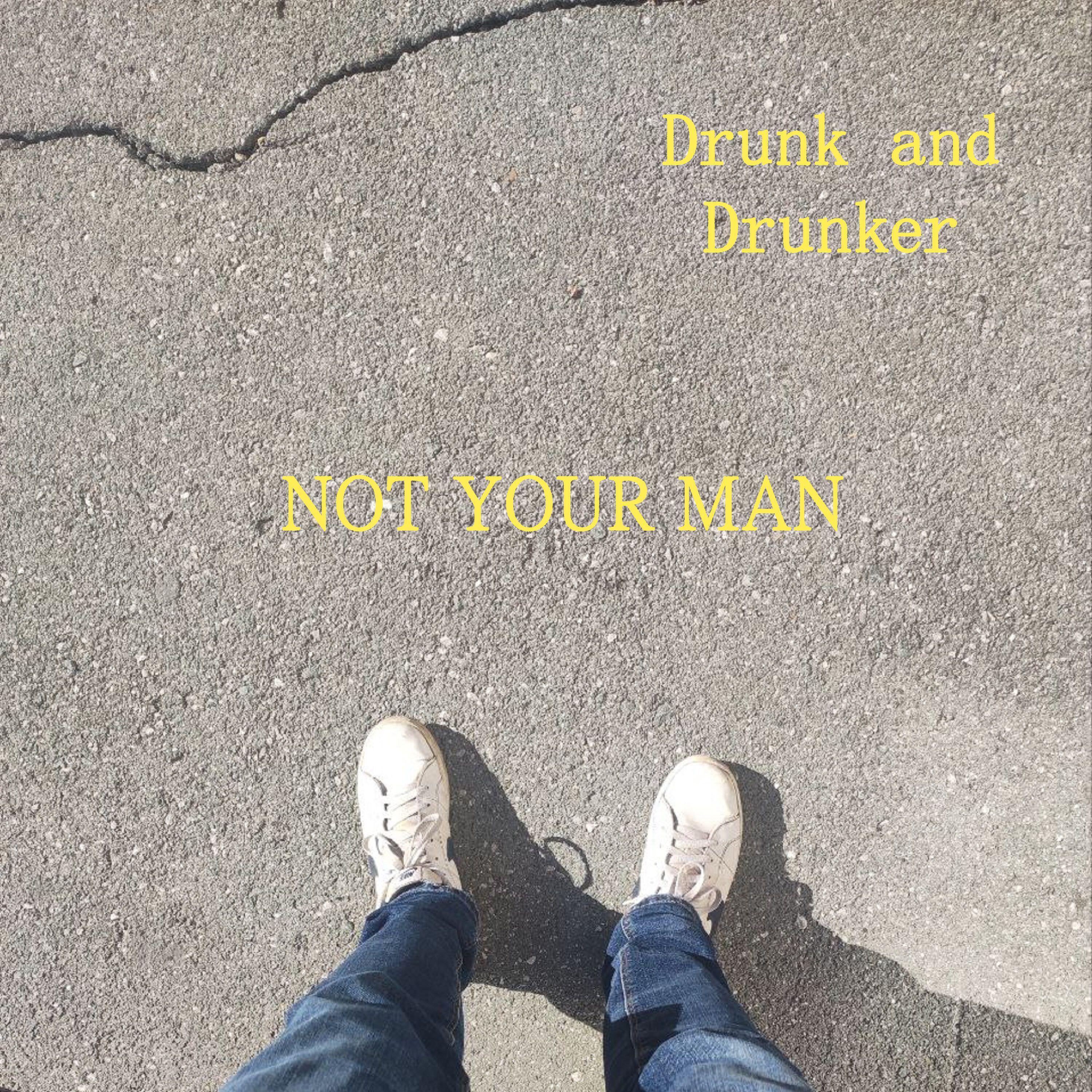 Релиз Not your man