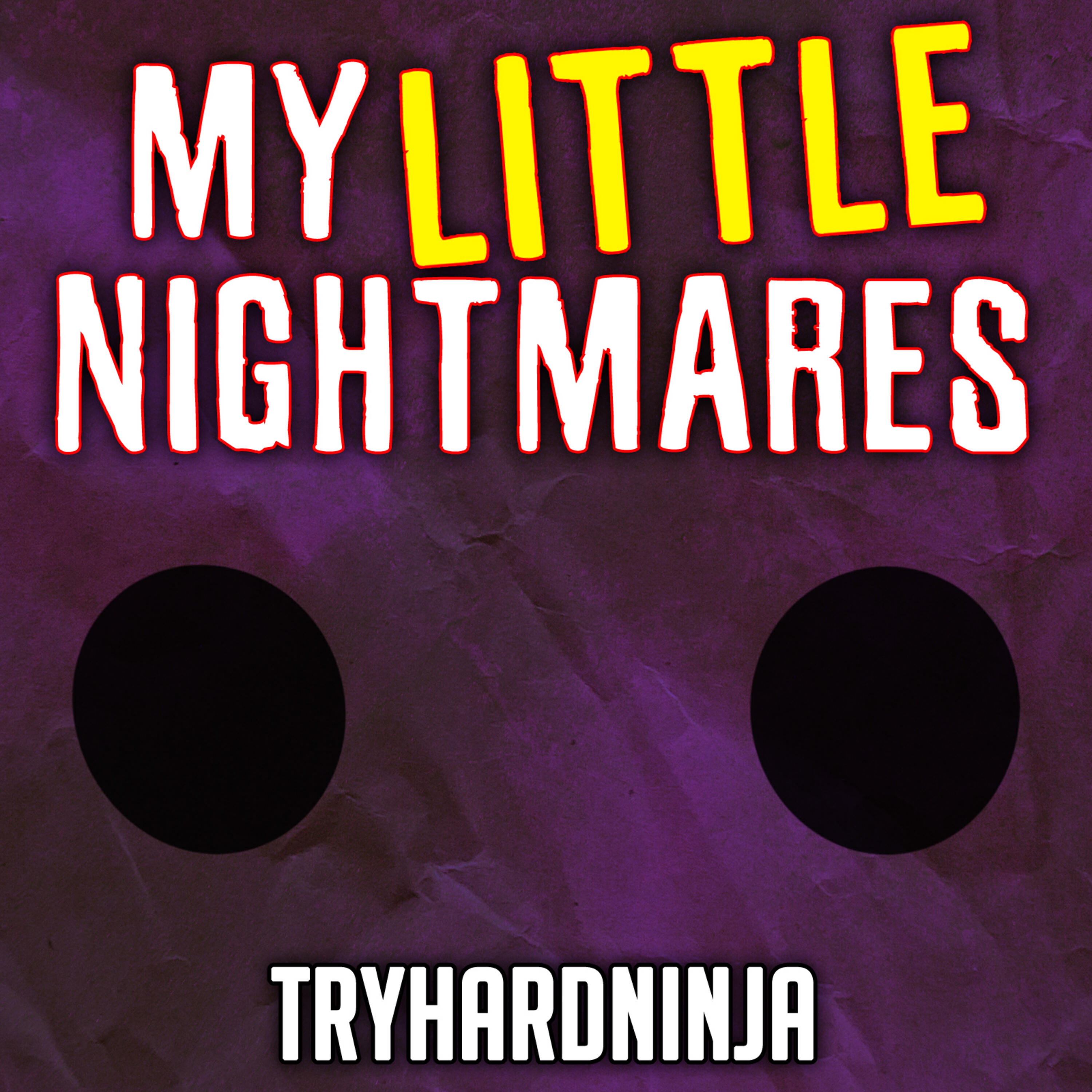 Релиз My Little Nightmares