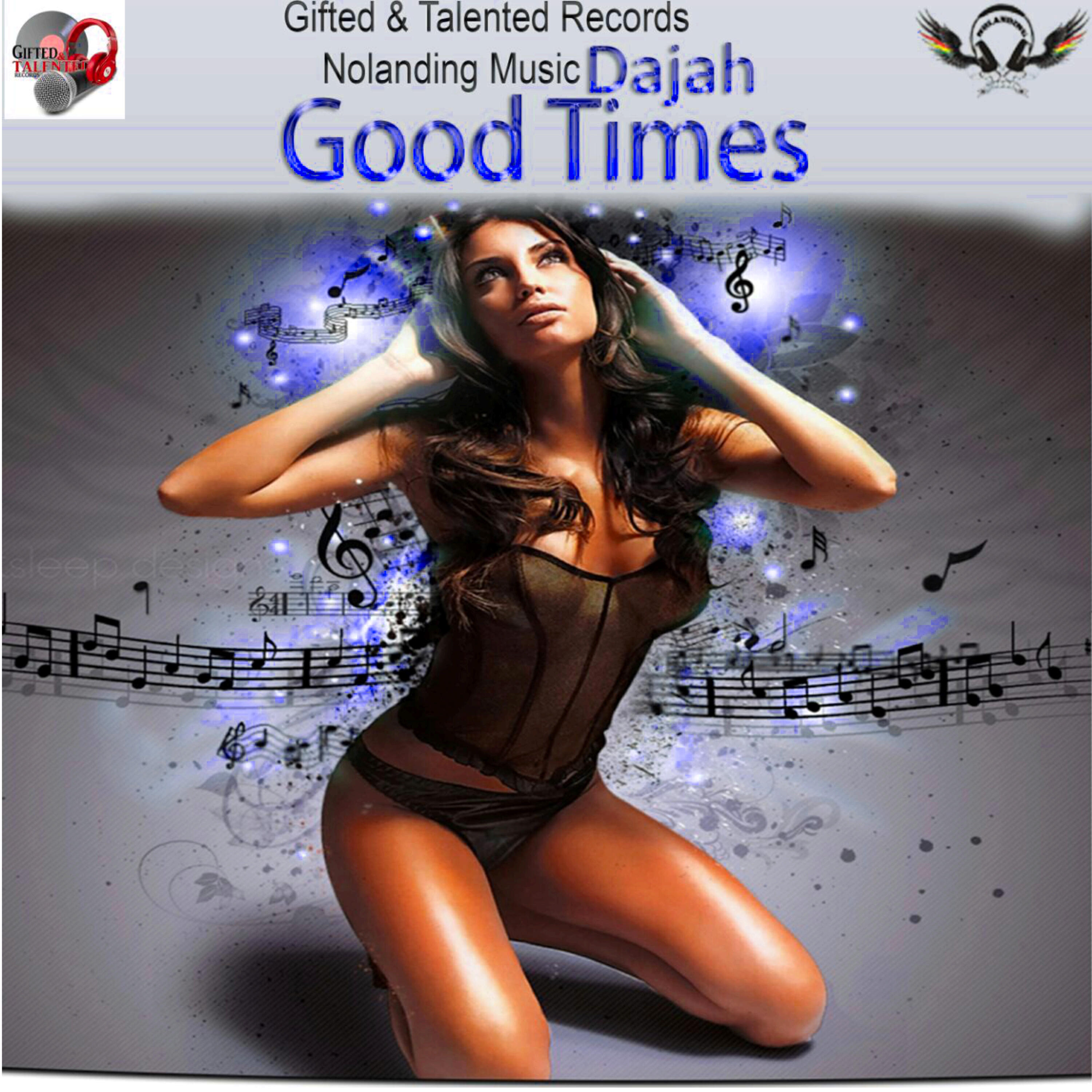 Релиз Good Times