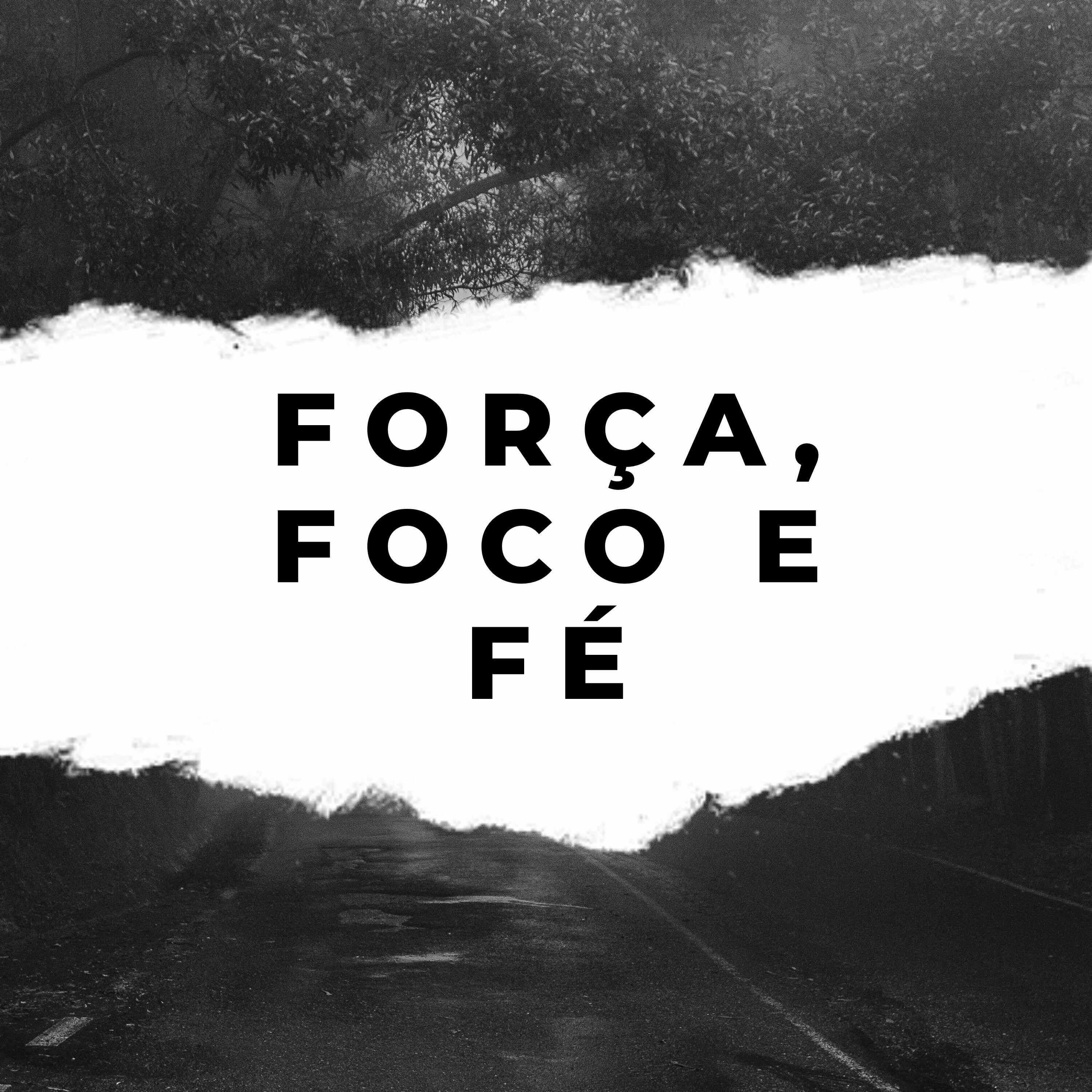 Релиз Força, Foco e Fé