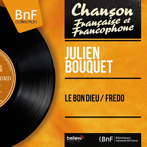 Релиз Le bon dieu / Fredo (Mono Version)