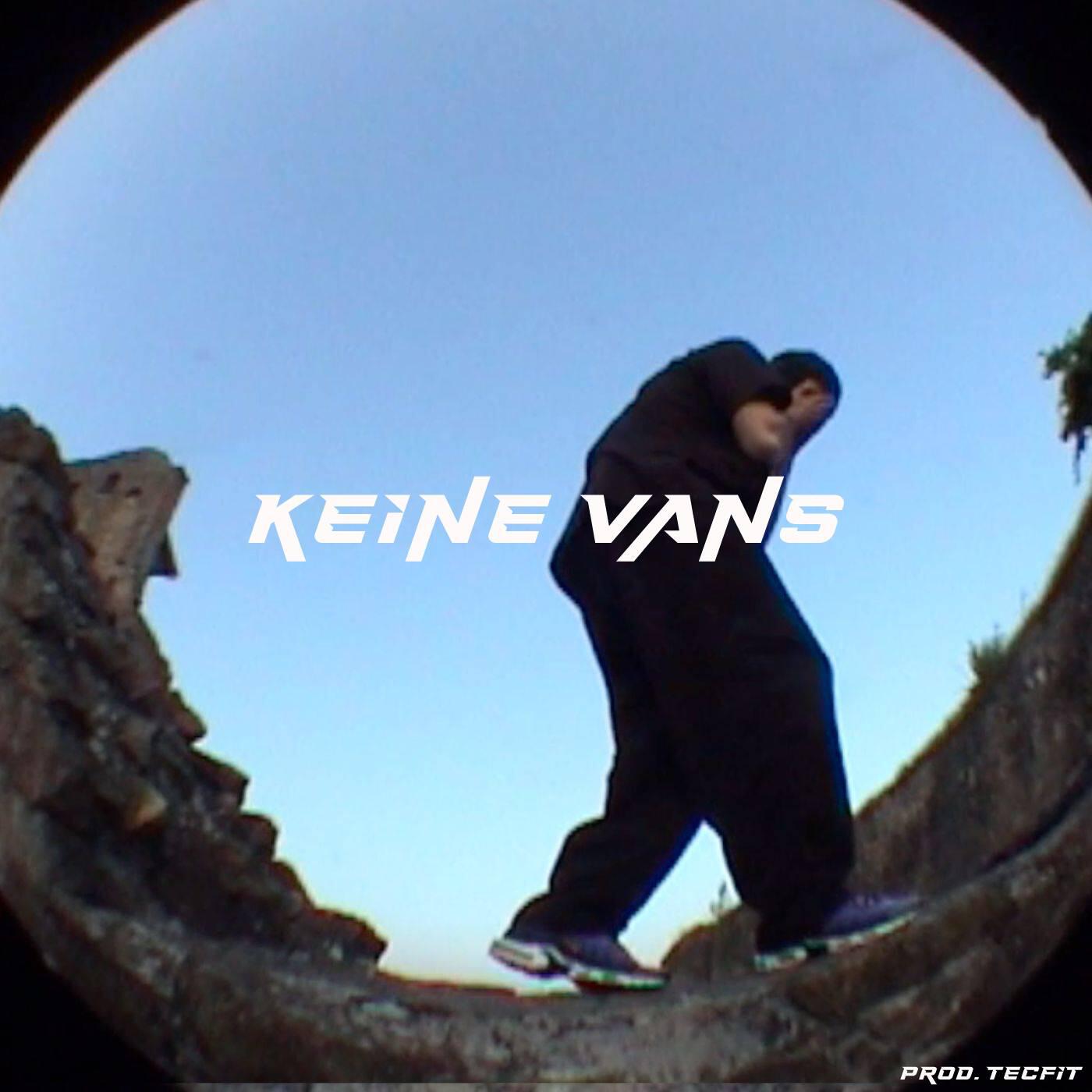 Релиз Keine Vans