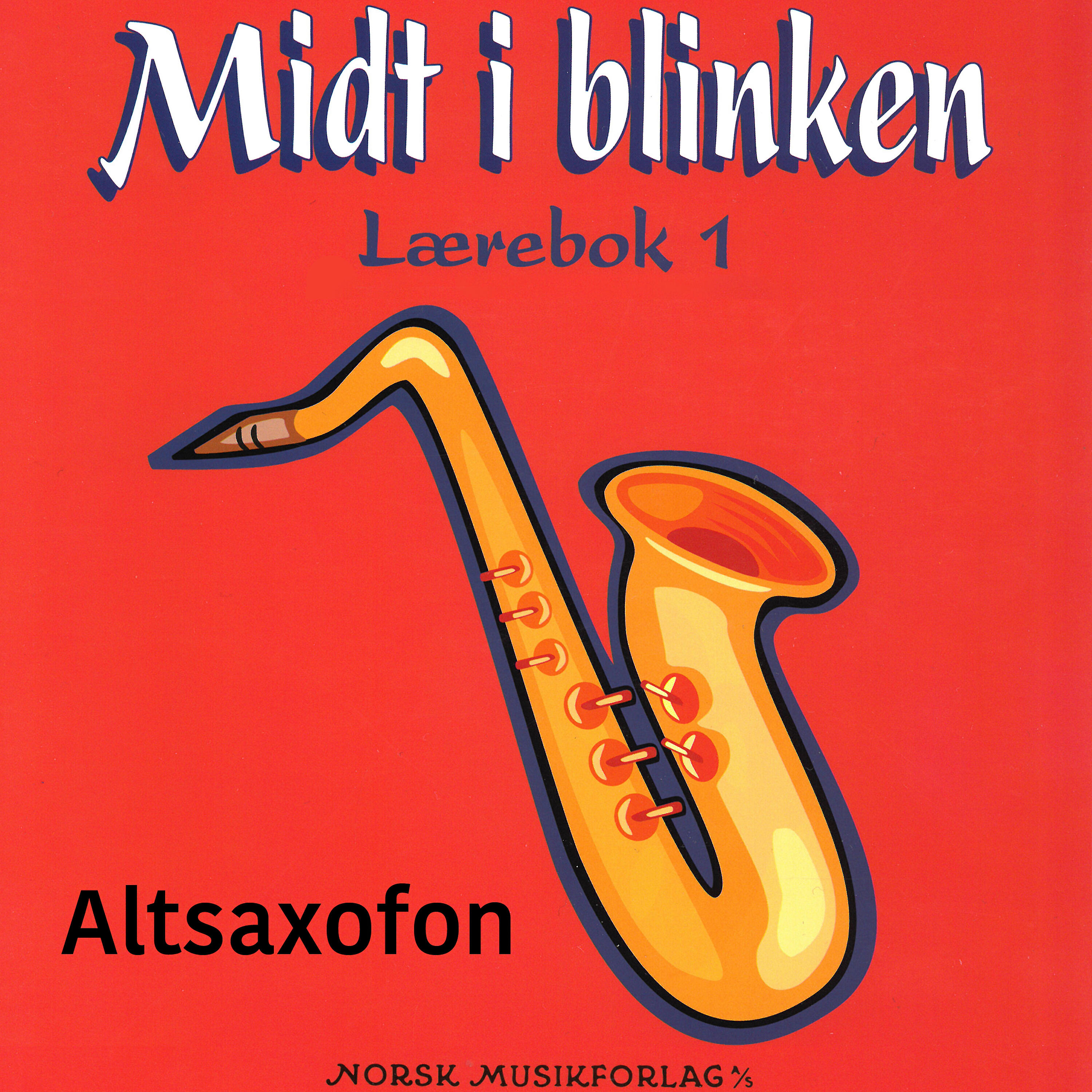 Релиз Midt I Blinken – Altsaxofon – Lærebok 1