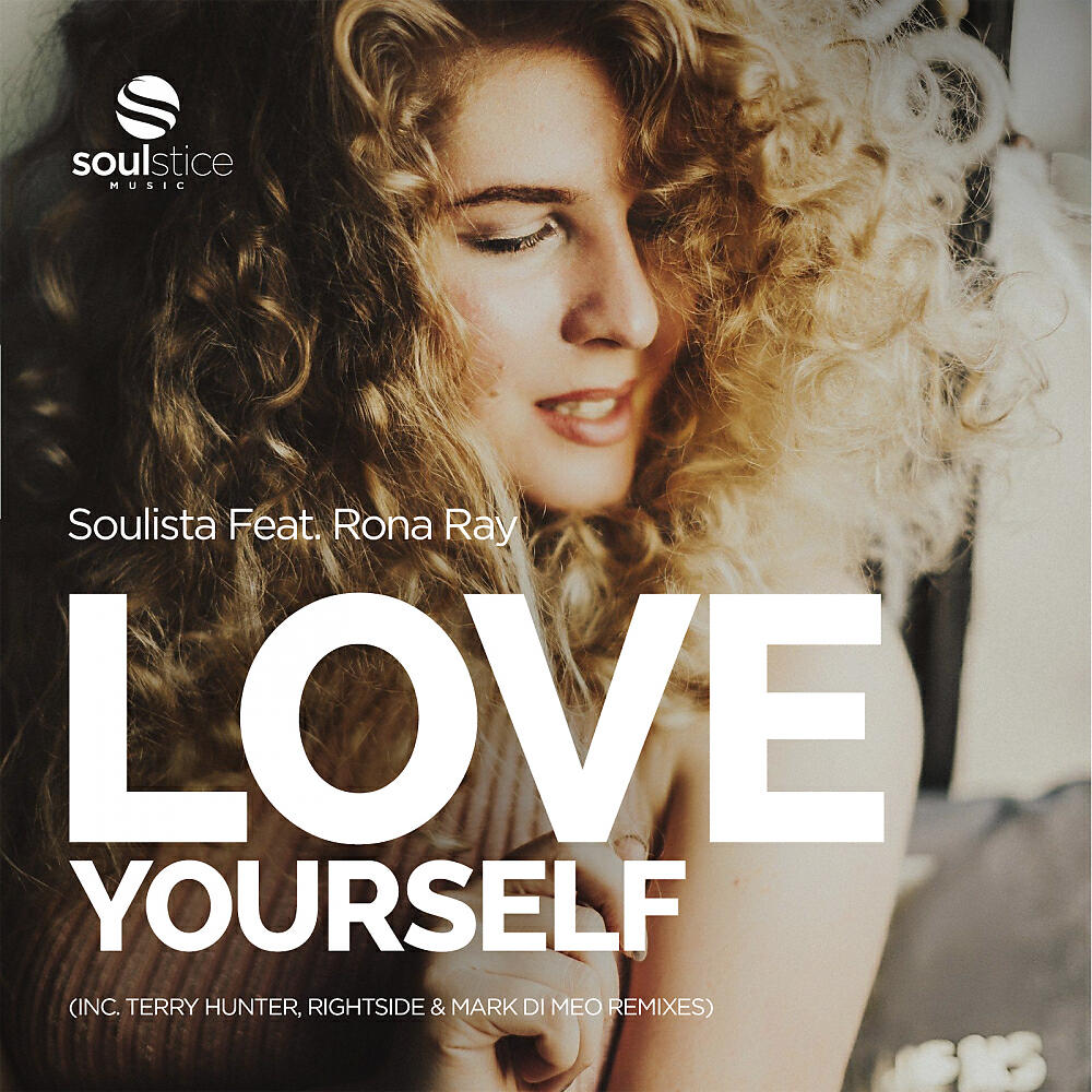 Релиз Love Yourself (Inc. Terry Hunter, Rightside & Mark Di Meo Remixes)