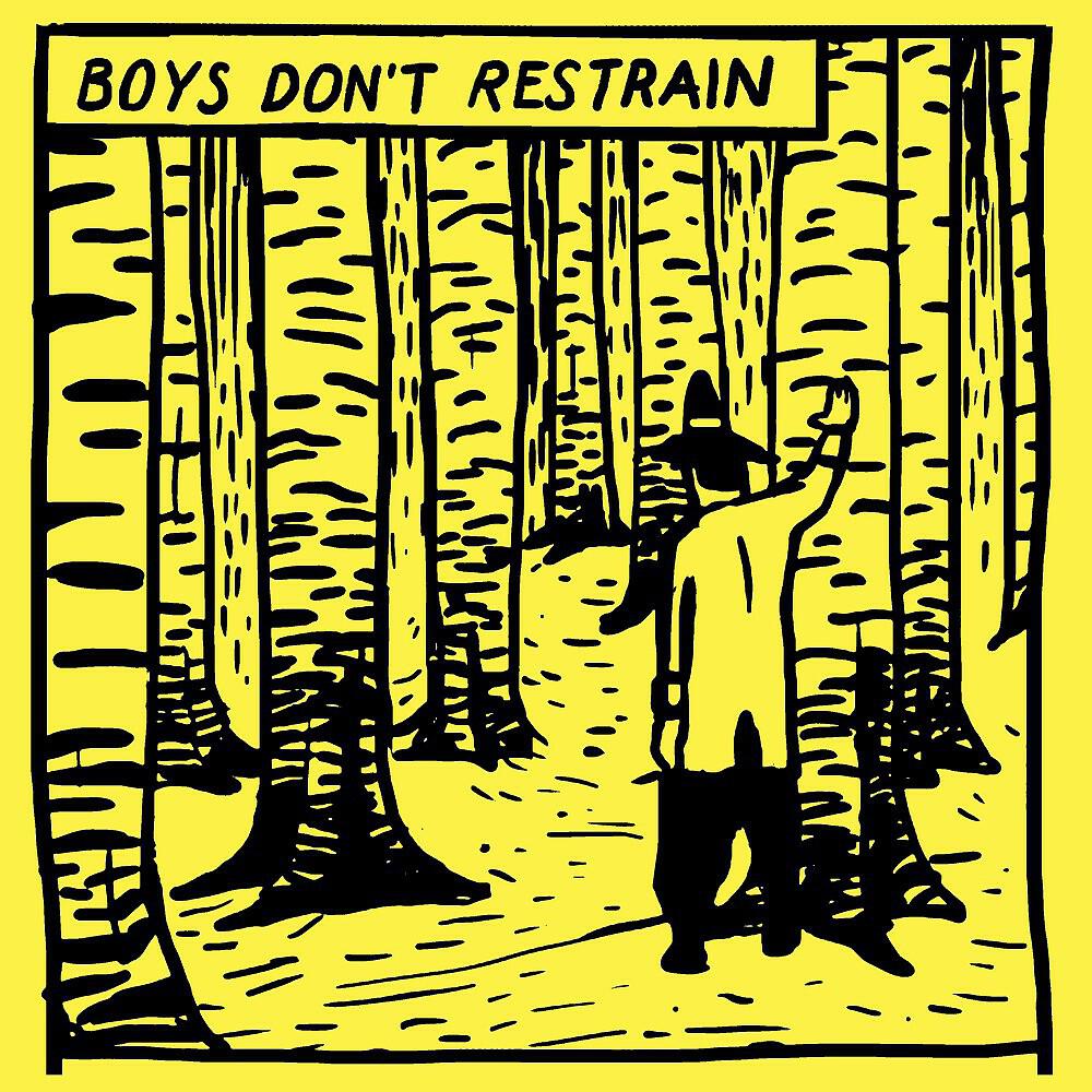 Релиз Boys Don't Restrain