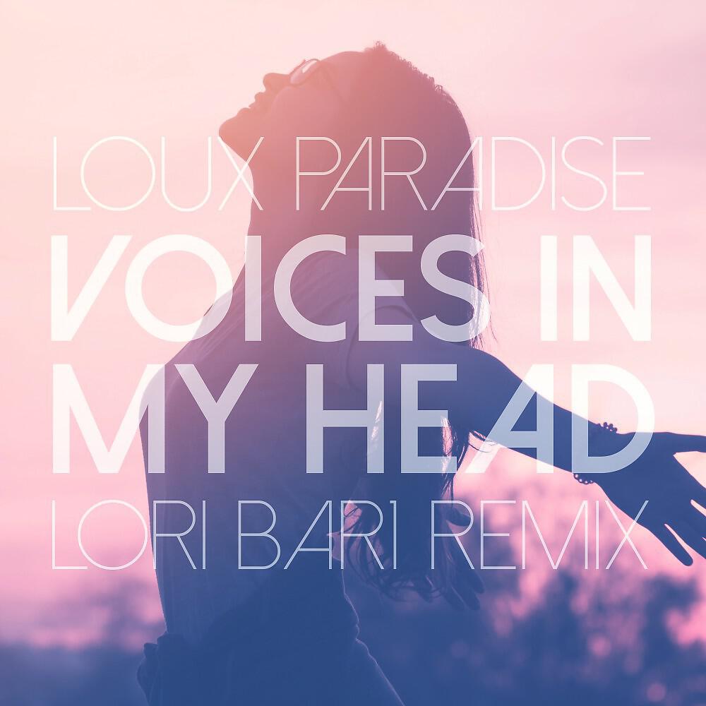 Релиз Voices in My Head (Lori Bar1 Remix)