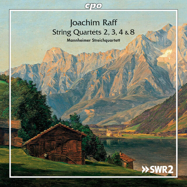 Постер альбома Joachim Raff: String Quartets Nos. 2, 3, 4 & 8