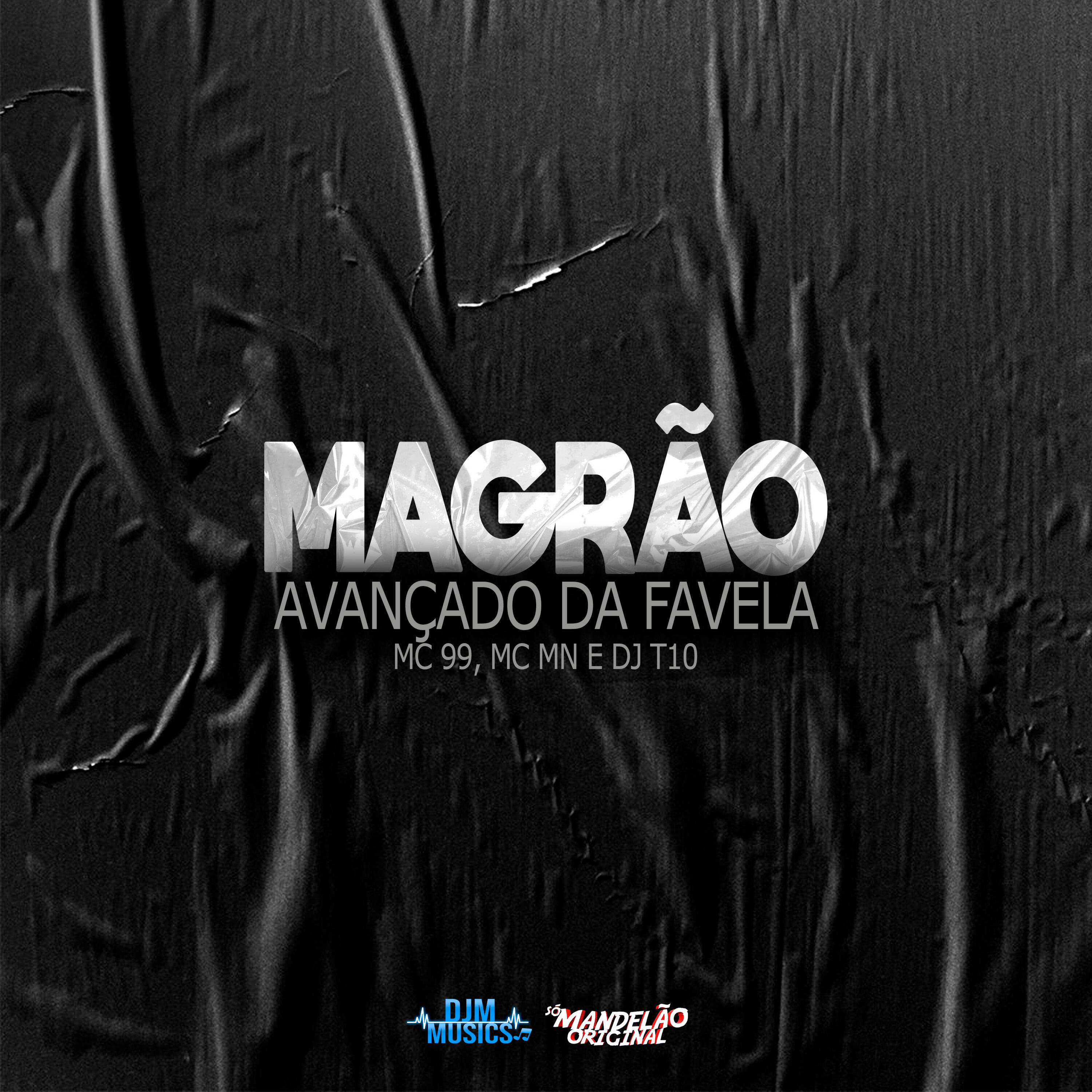 Релиз Magrão Avançado da Favela