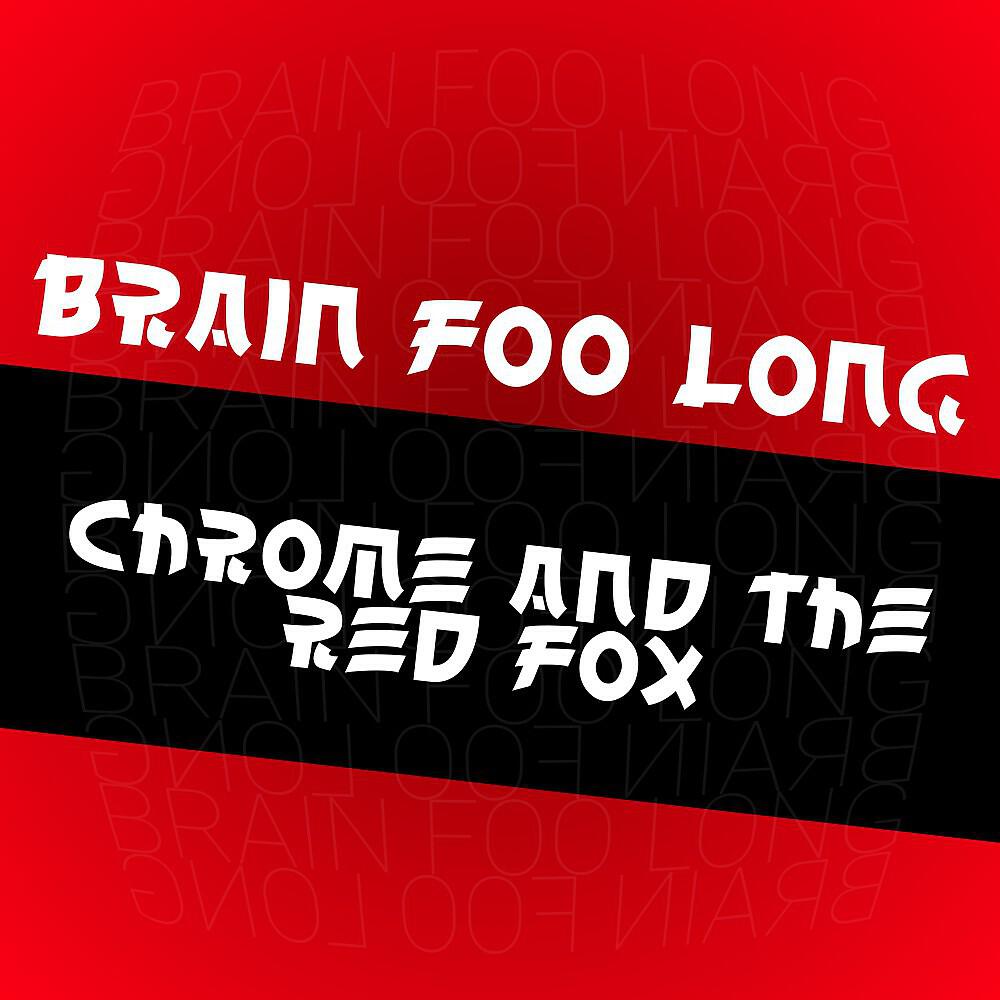 Релиз Chrome and the Red Fox