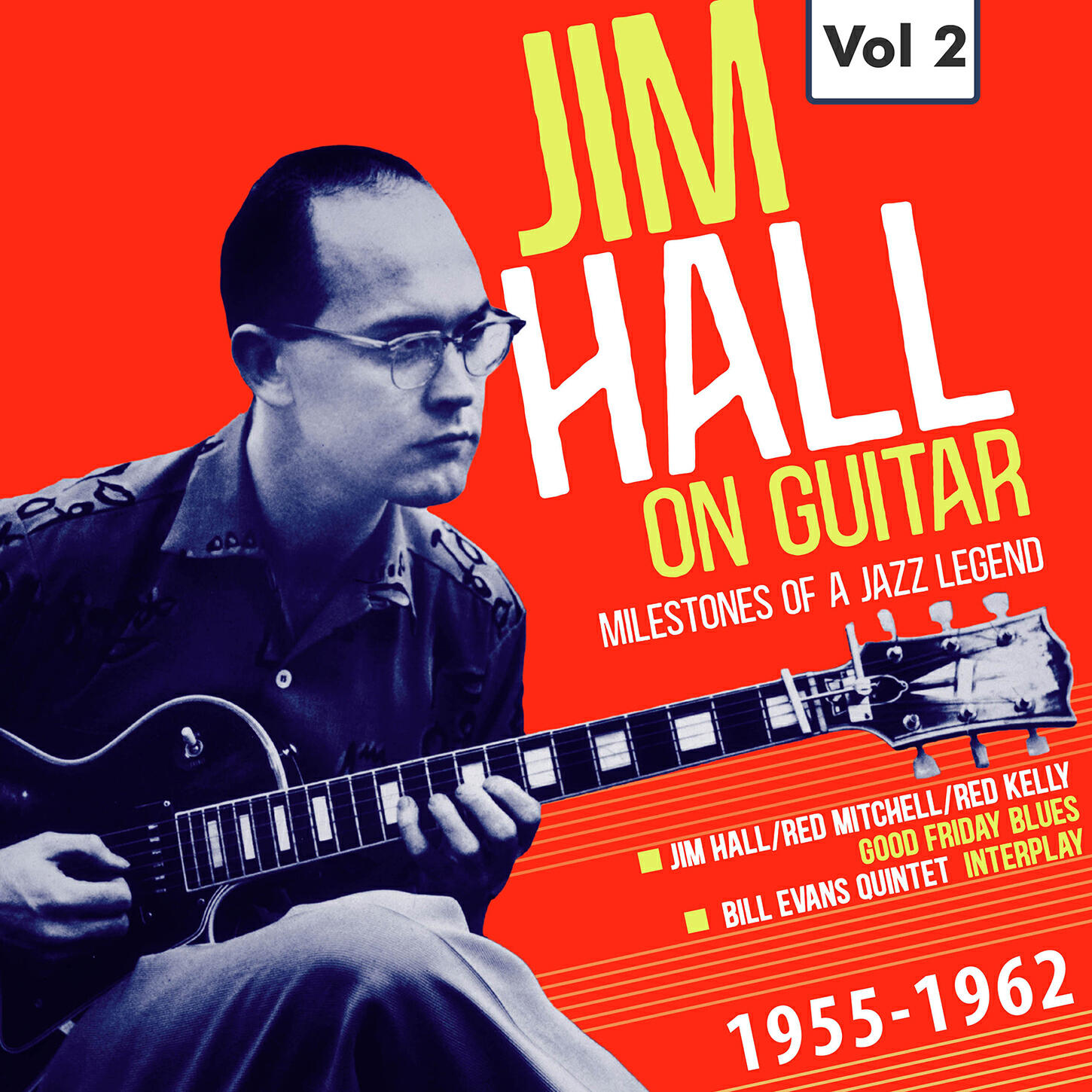 Релиз Milestones of a Jazz Legend - Jim Hall on Guitar Vol. 2