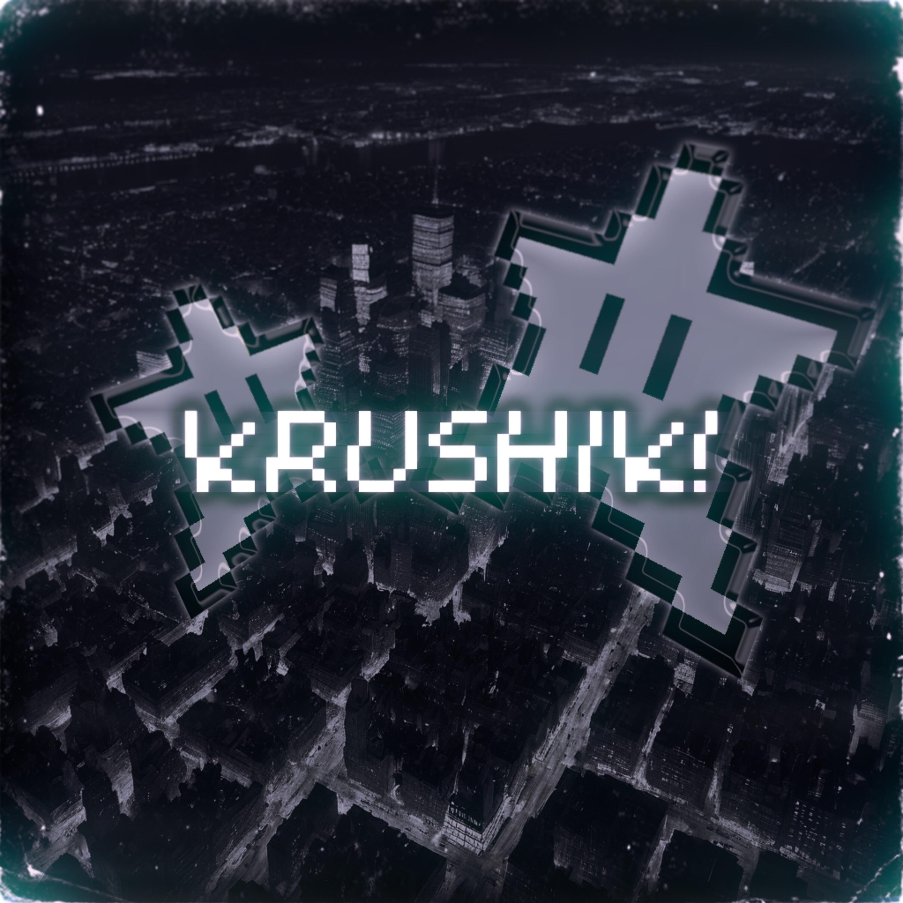 Релиз KRUSHIK!