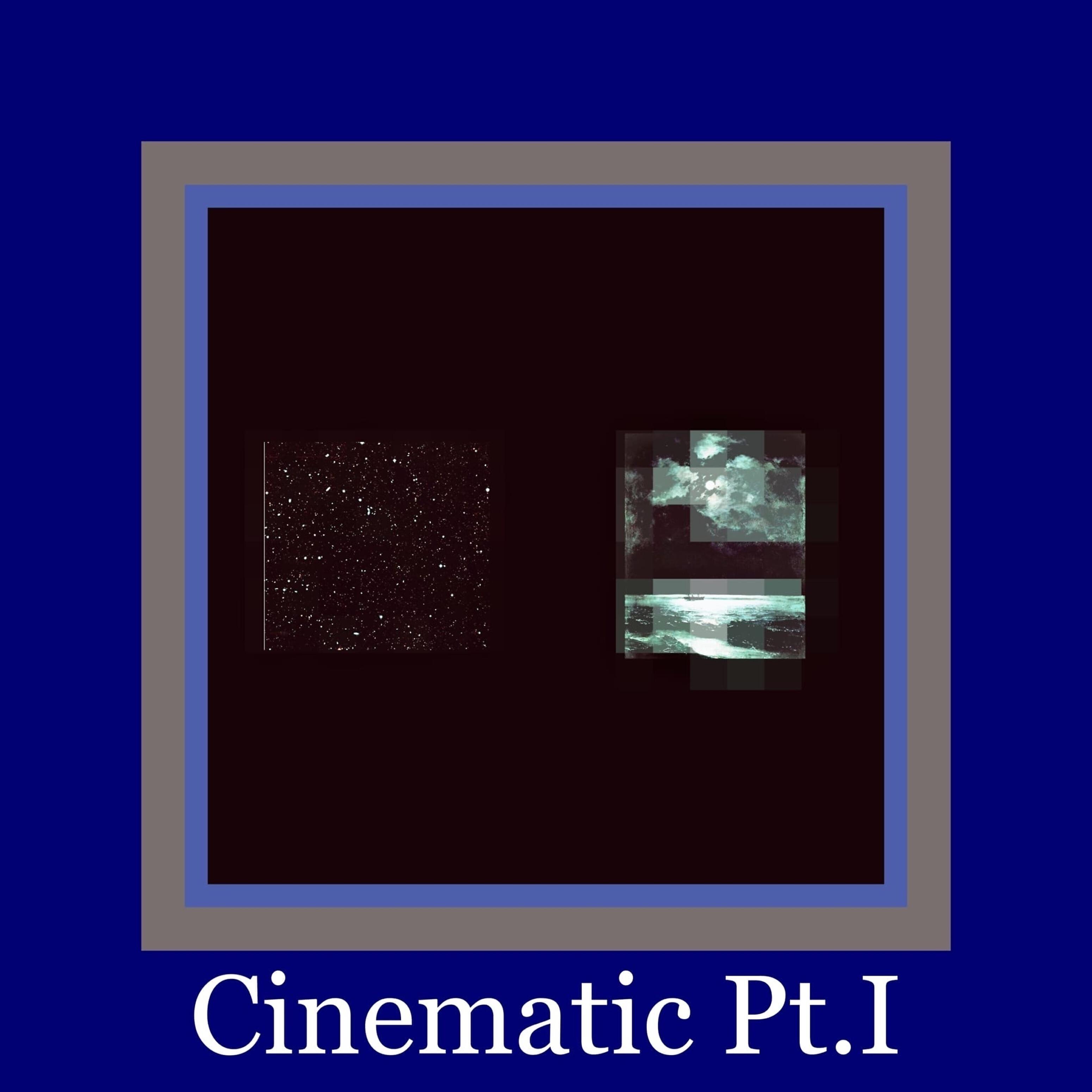 Релиз Cinematic, Pt. I