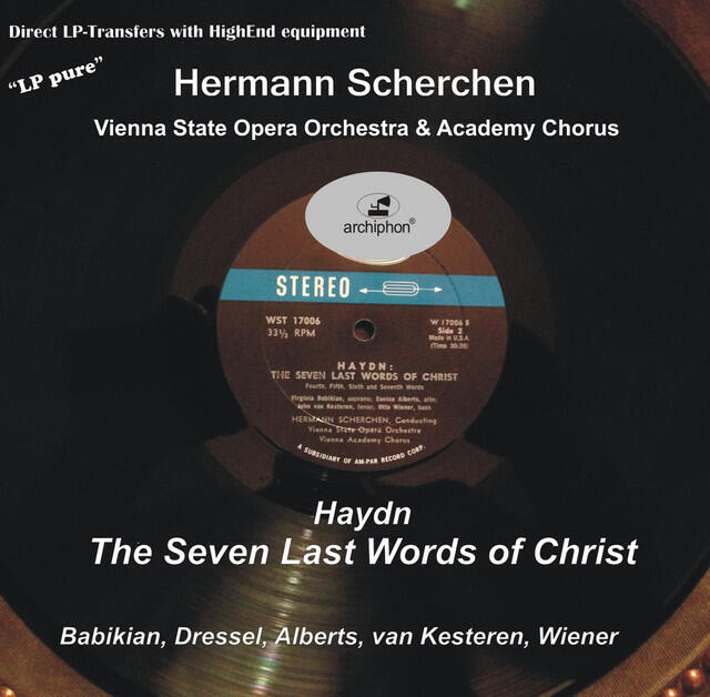 Постер альбома Scherchen Conducts Haydn: The Seven Last Words of Christ ("LP Pure" Vol. 10)
