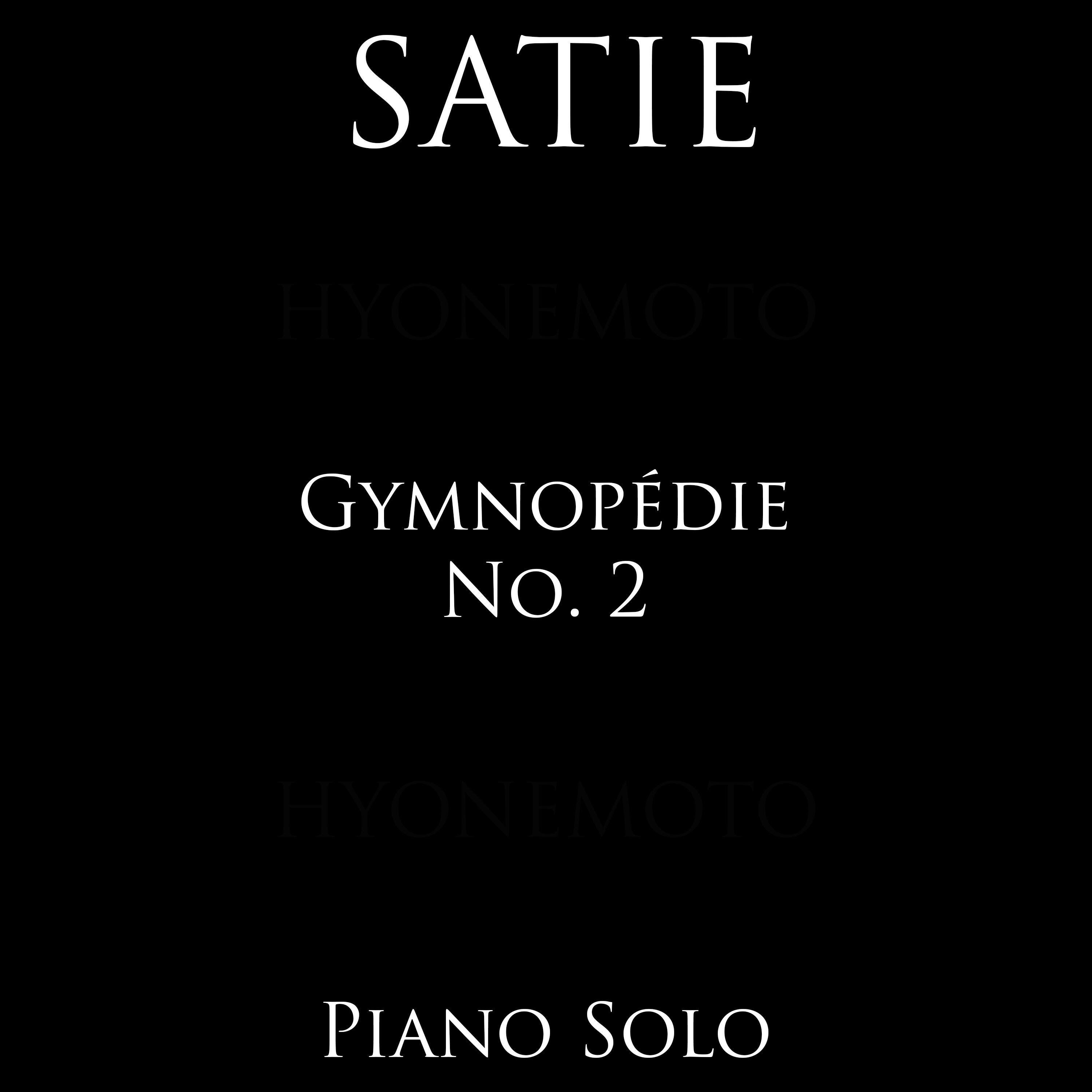 Релиз Satie - Gymnopédie No. 2