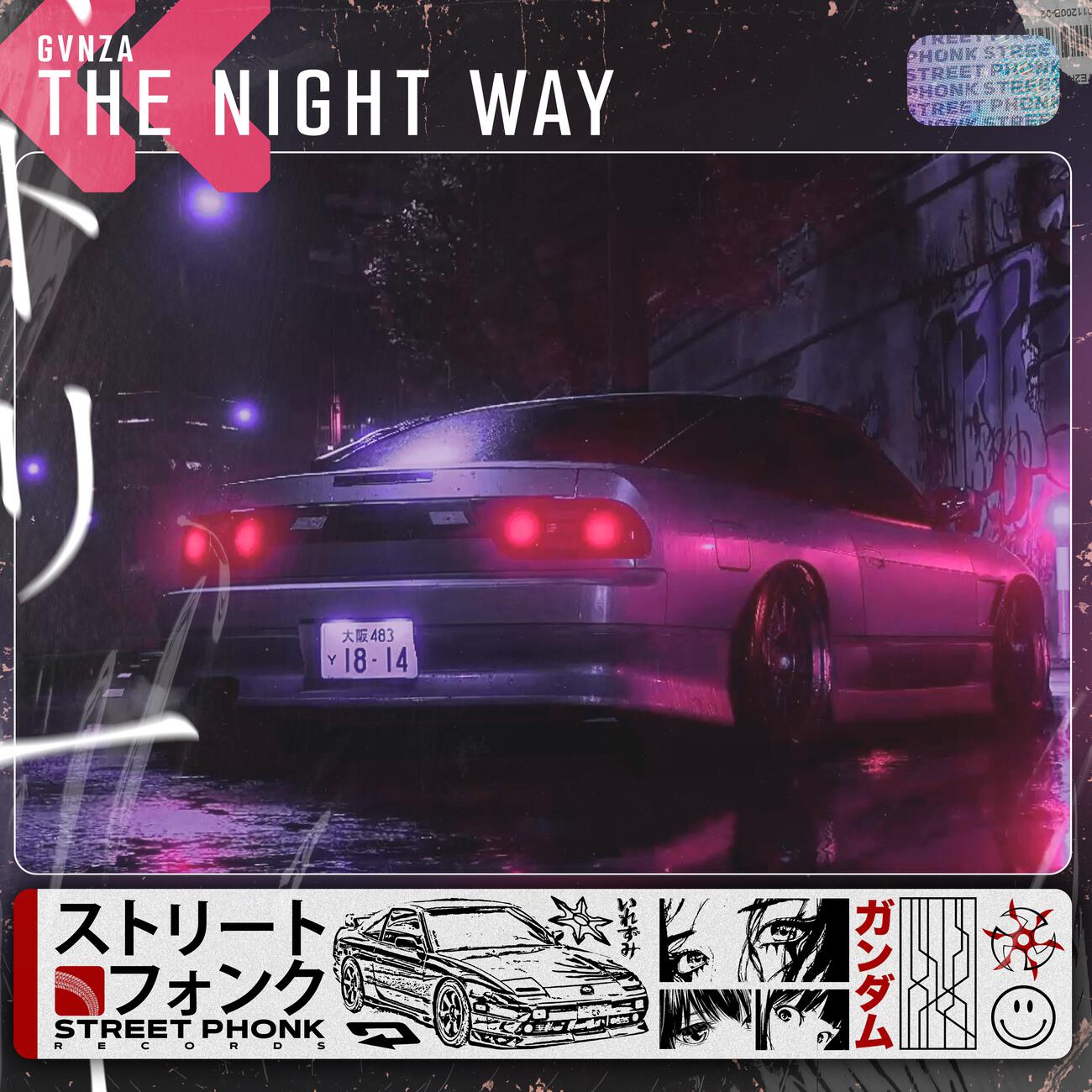 Релиз THE NIGHT WAY