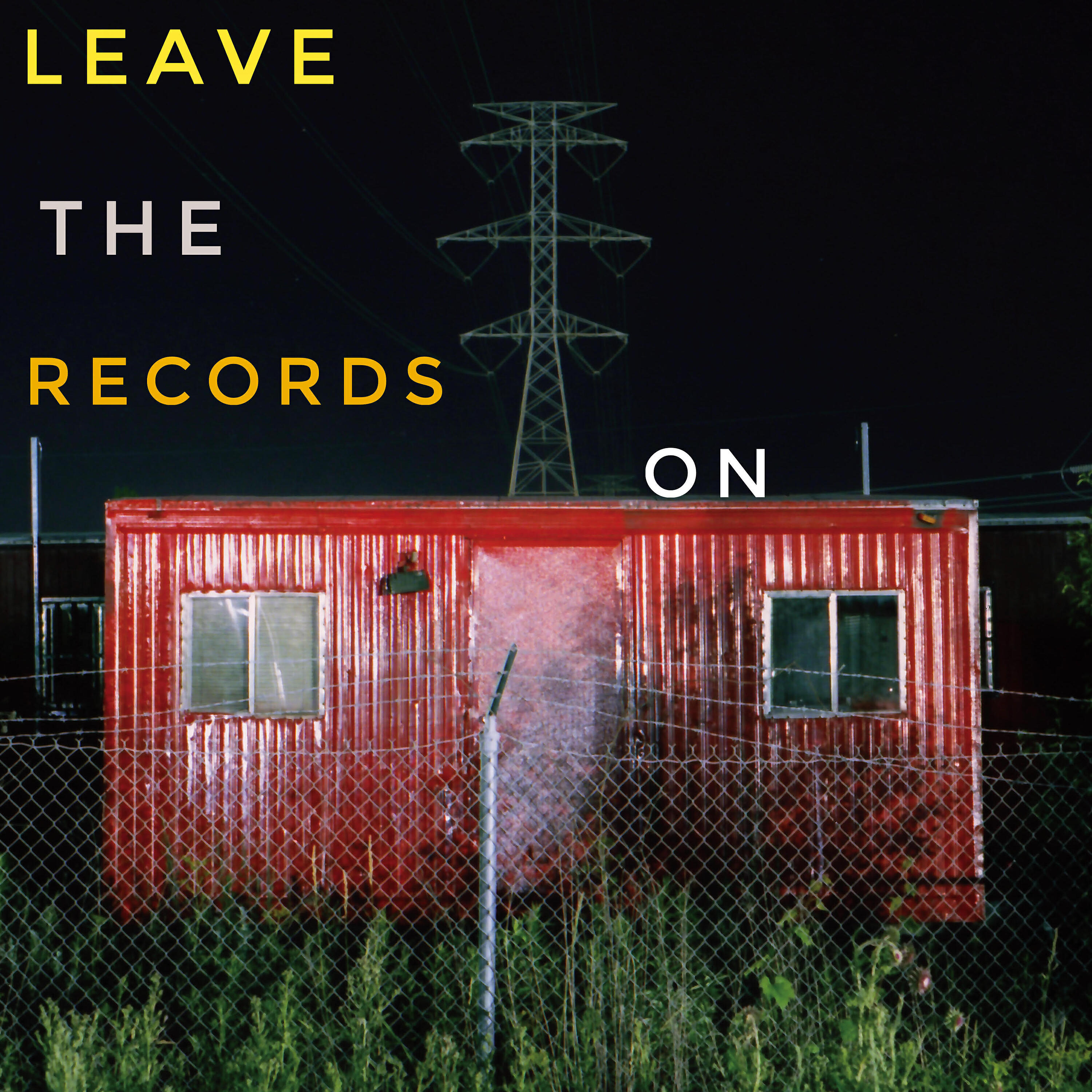 Релиз Leave the Records On