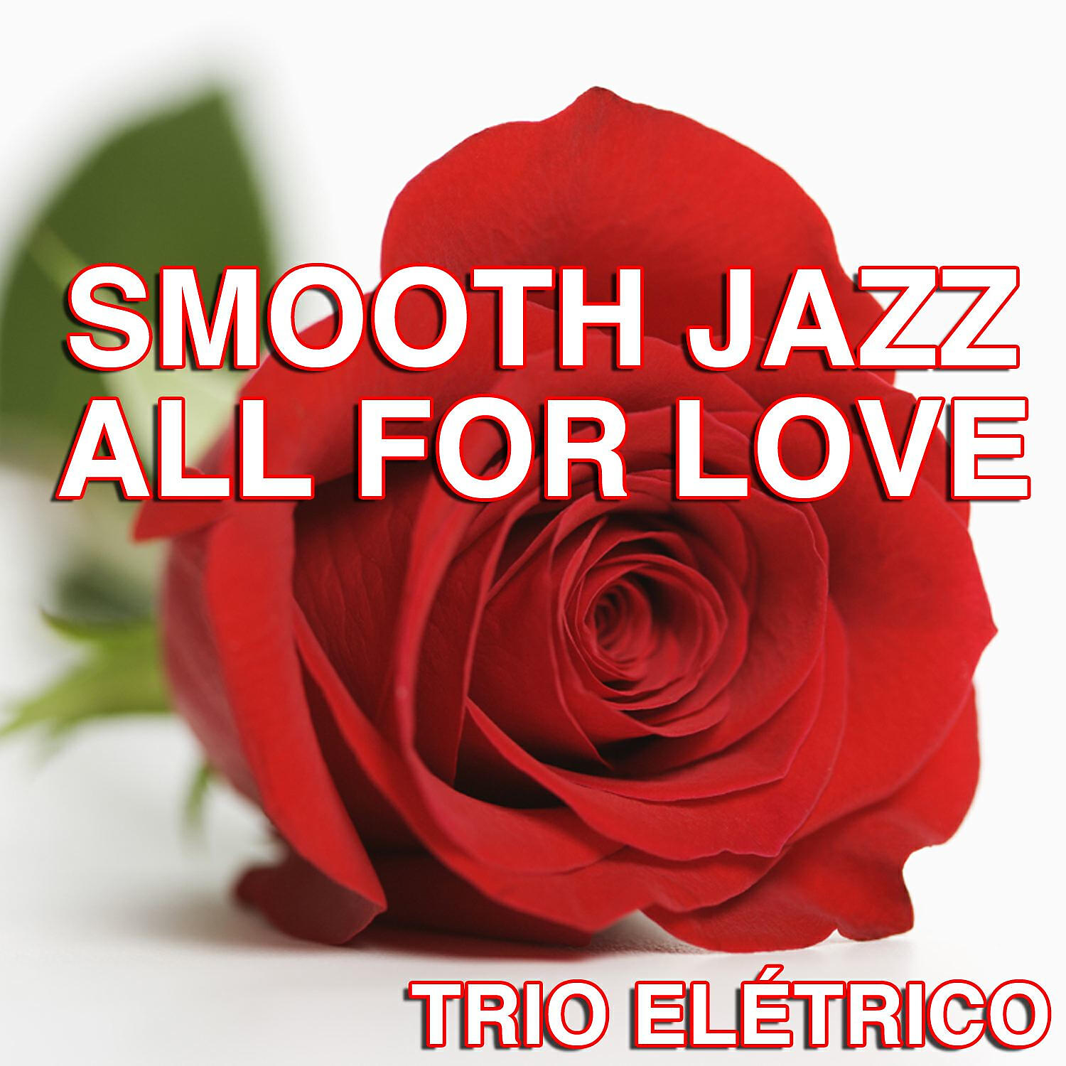 Релиз Smooth Jazz All For Love