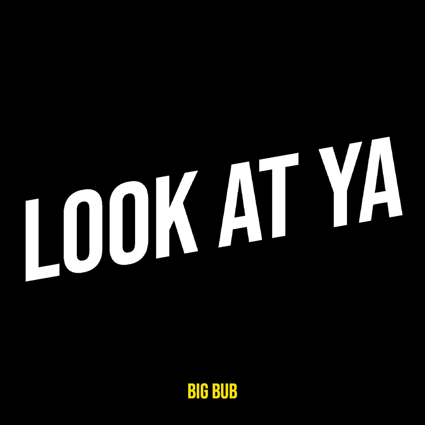 Постер альбома Look at Ya