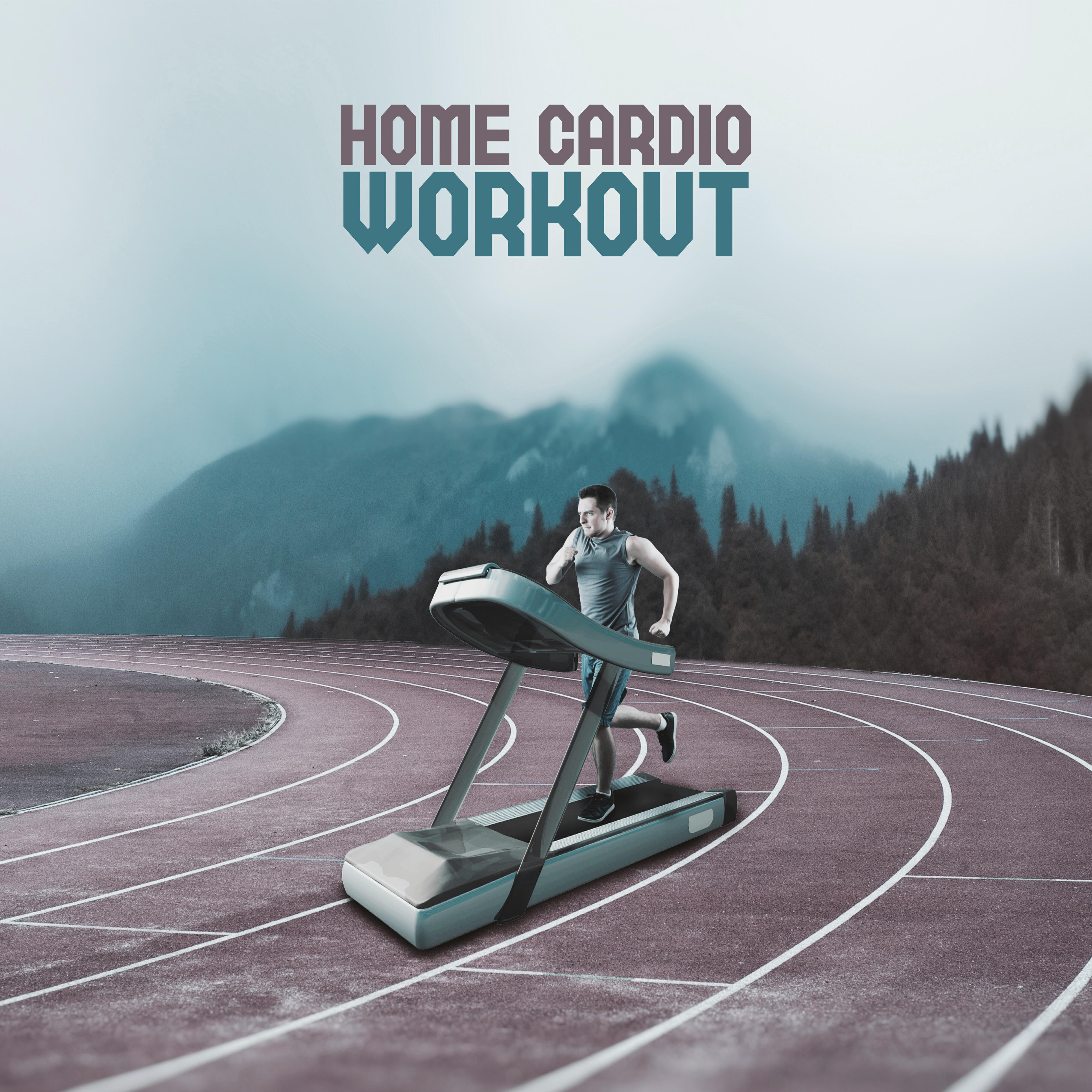 Релиз Home Cardio Workout - Motivational and Energetic Chillout Music Created for Listening During Intense Training That Burns Fat, Health and Fitness, Weigh Loss Exercises, Good Form