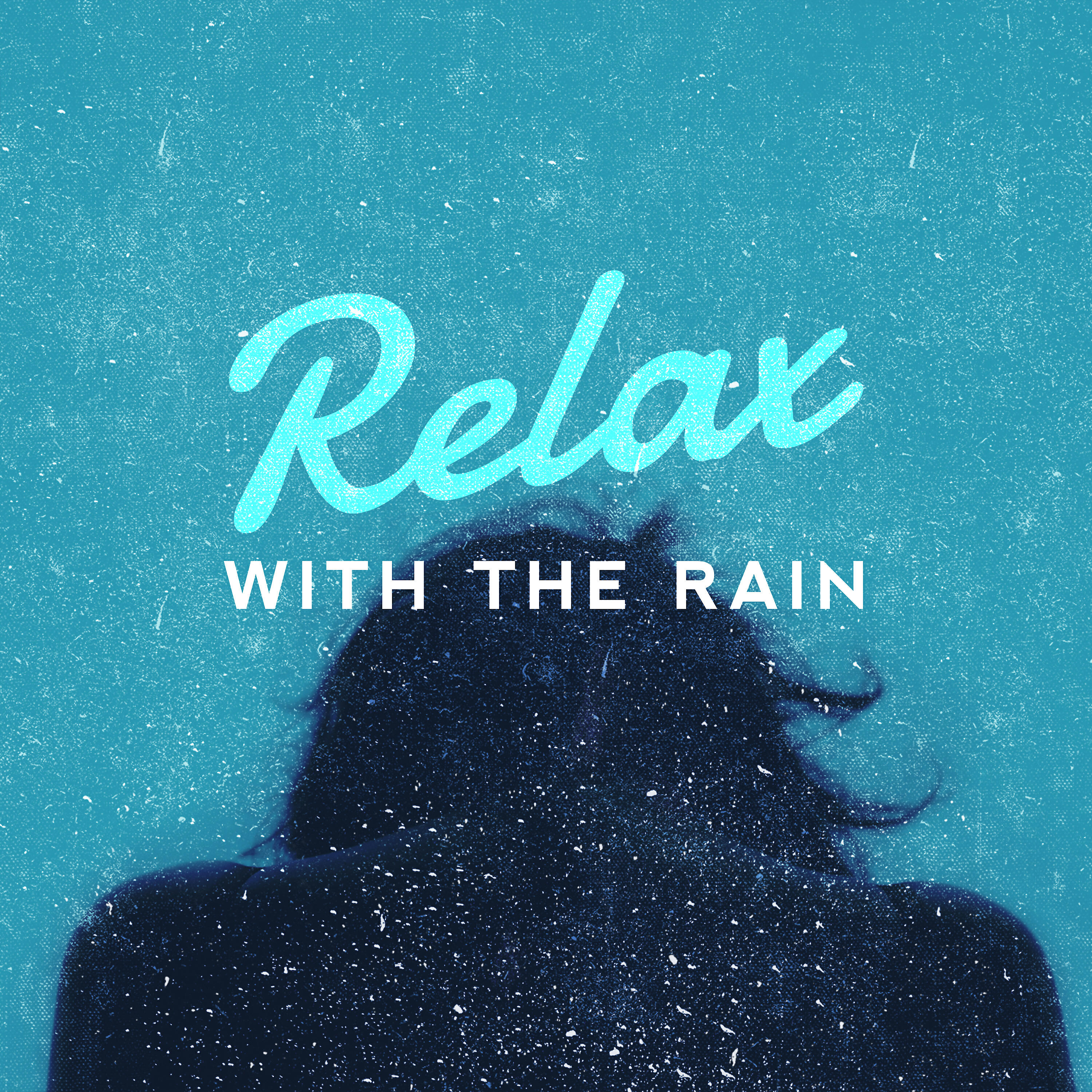 Релиз Relax with the Rain