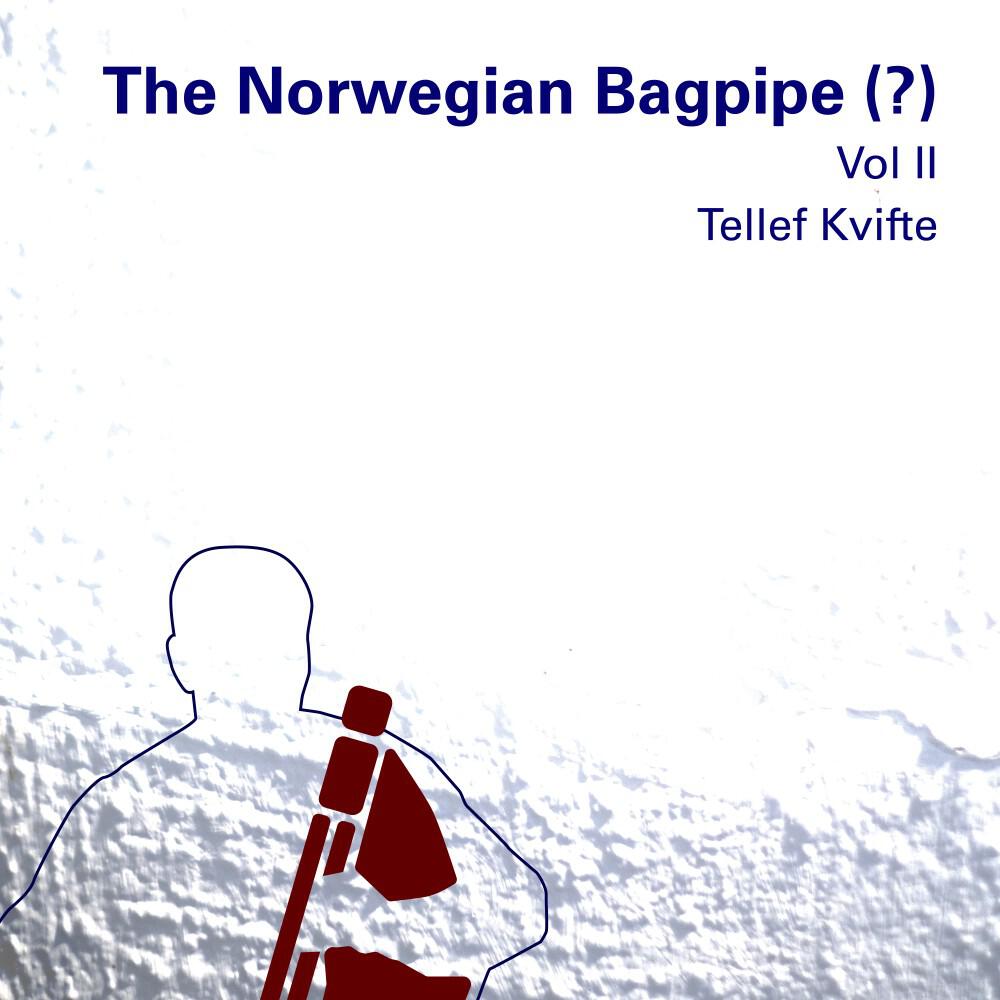 Релиз The Norwegian Bagpipe? Vol.II
