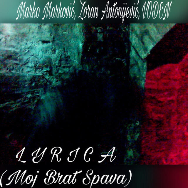 Релиз Lyrica (Moj brat spava)