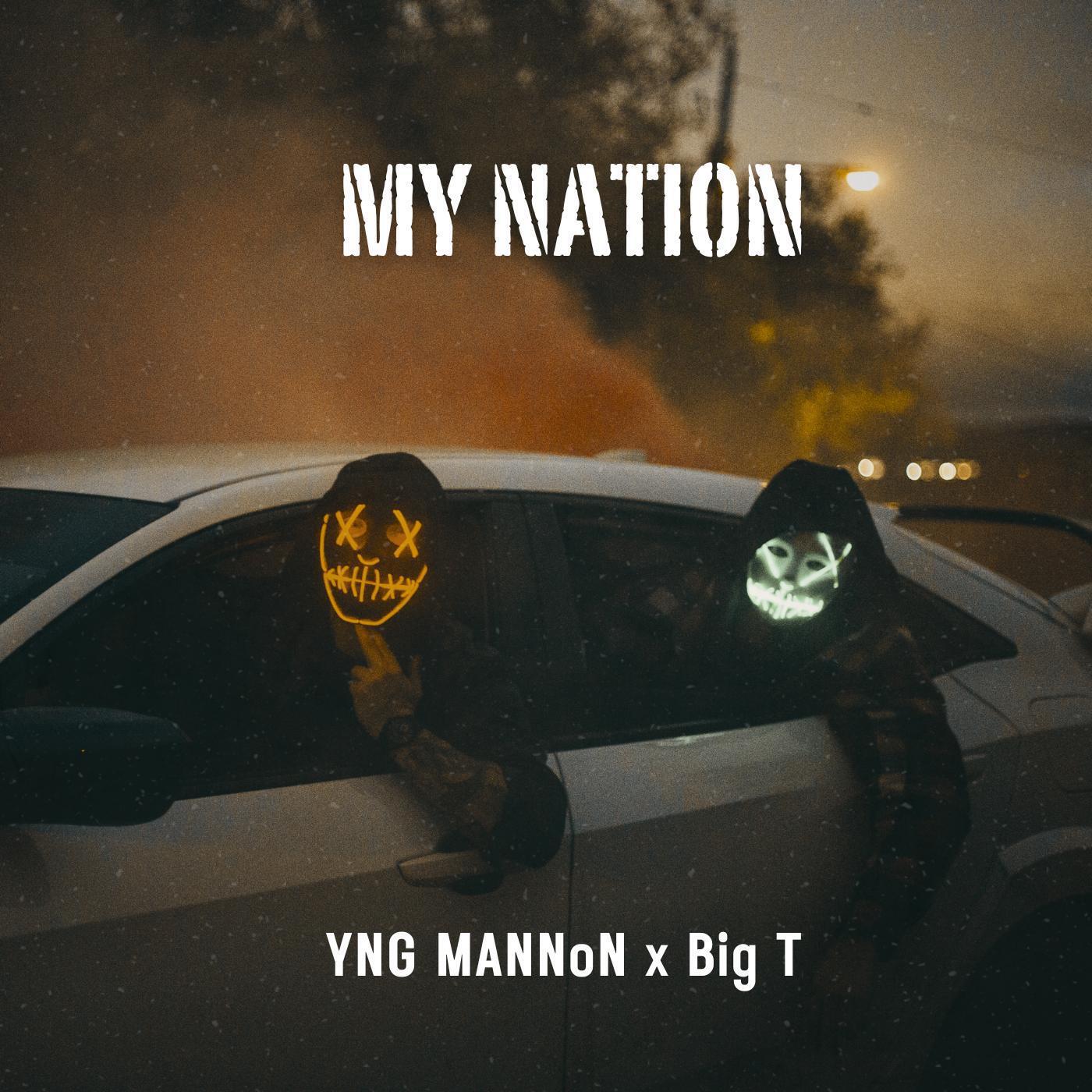 Релиз My Nation (feat. Big T)