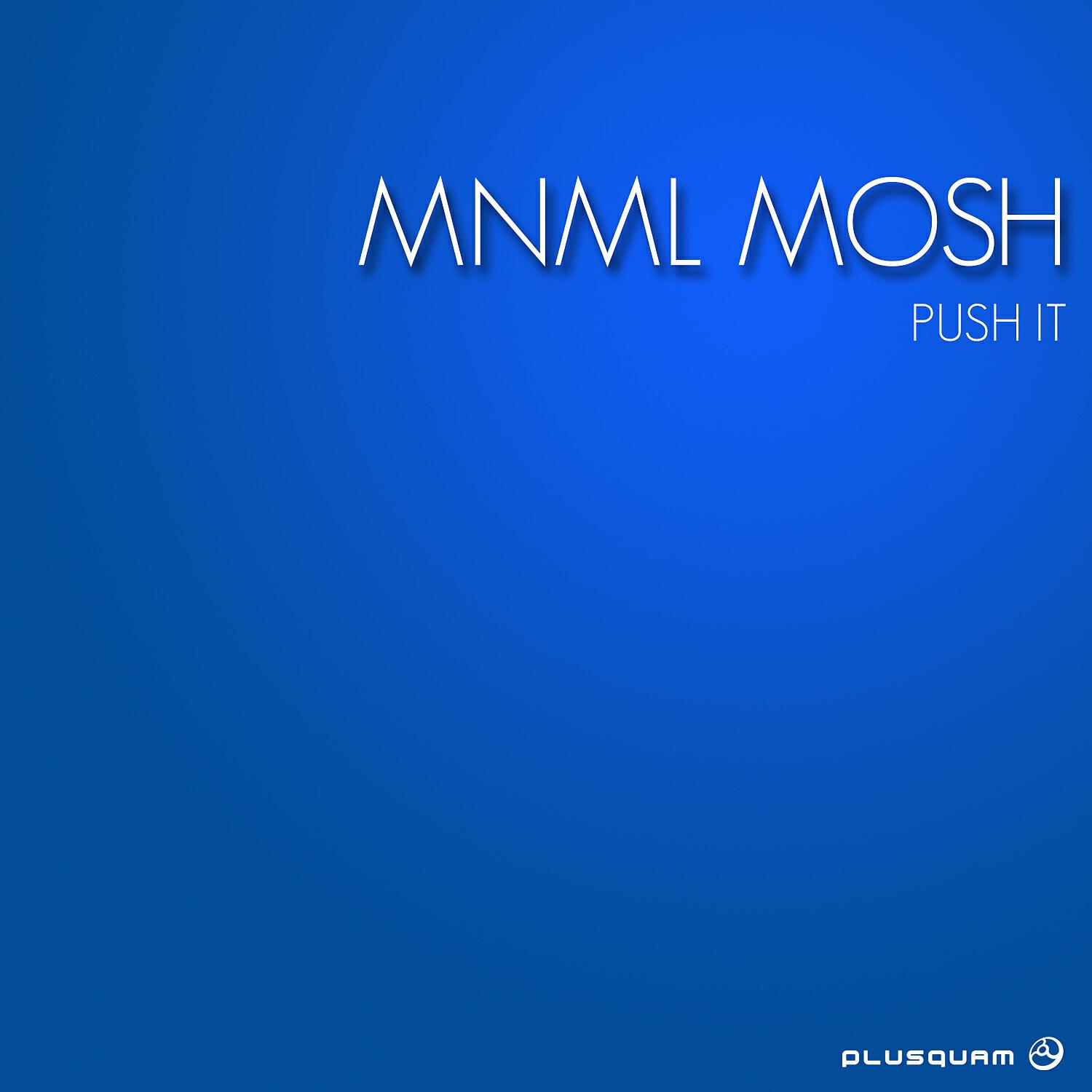 Релиз Push It