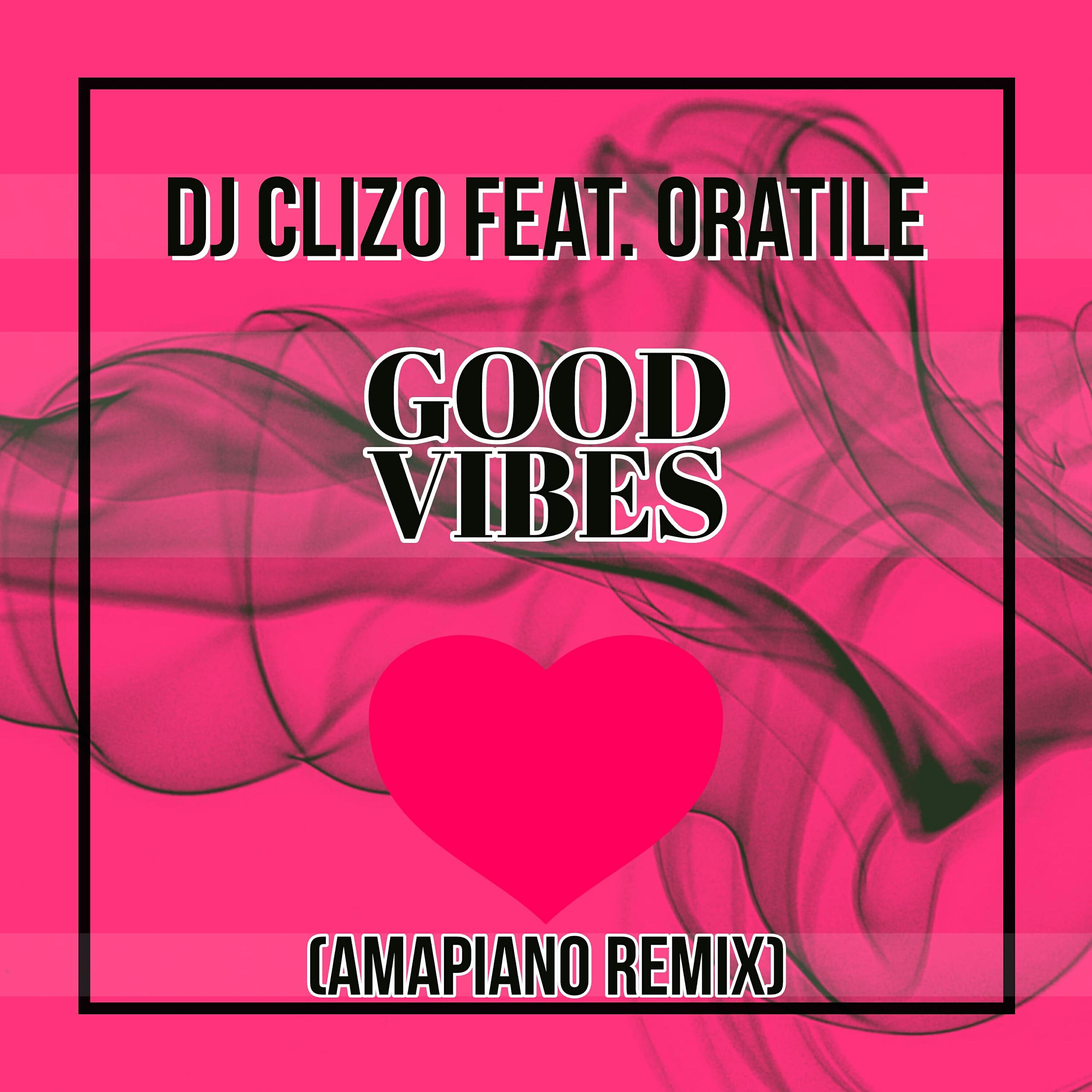 Релиз Good Vibes (Amapiano Remix)