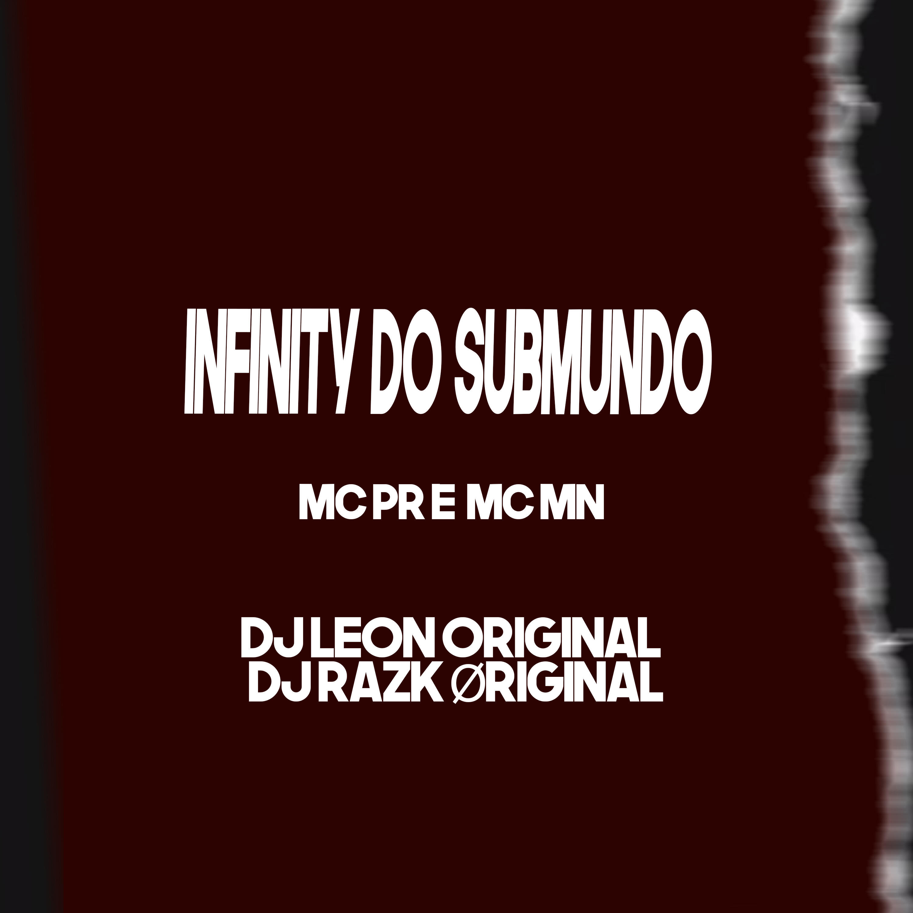 Скачать песню MC MN, MC PR, Dj Xandy dos Fluxos, DJ Leon Original, DJ Razk Original - Infinity do Submundo бесплатно в MP3 для Android и iOS