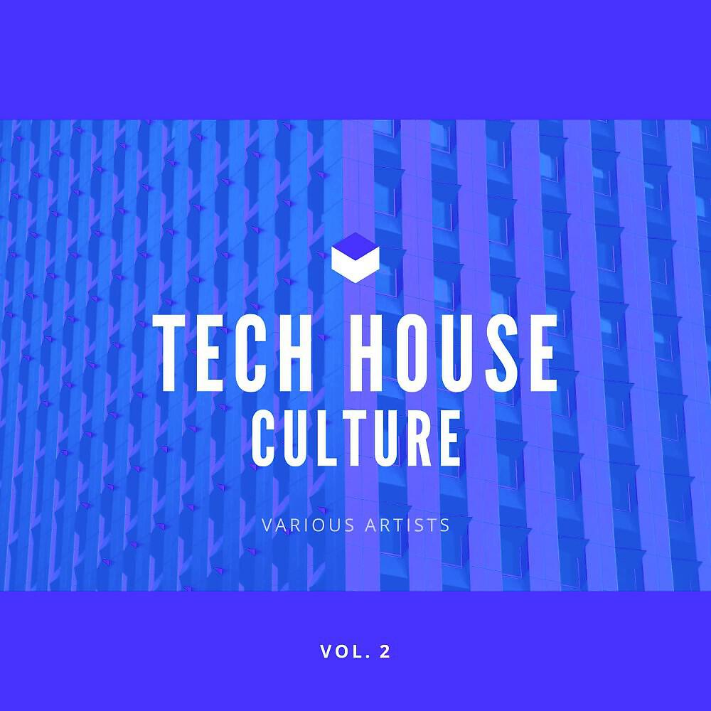 Релиз Tech House Culture, Vol. 2