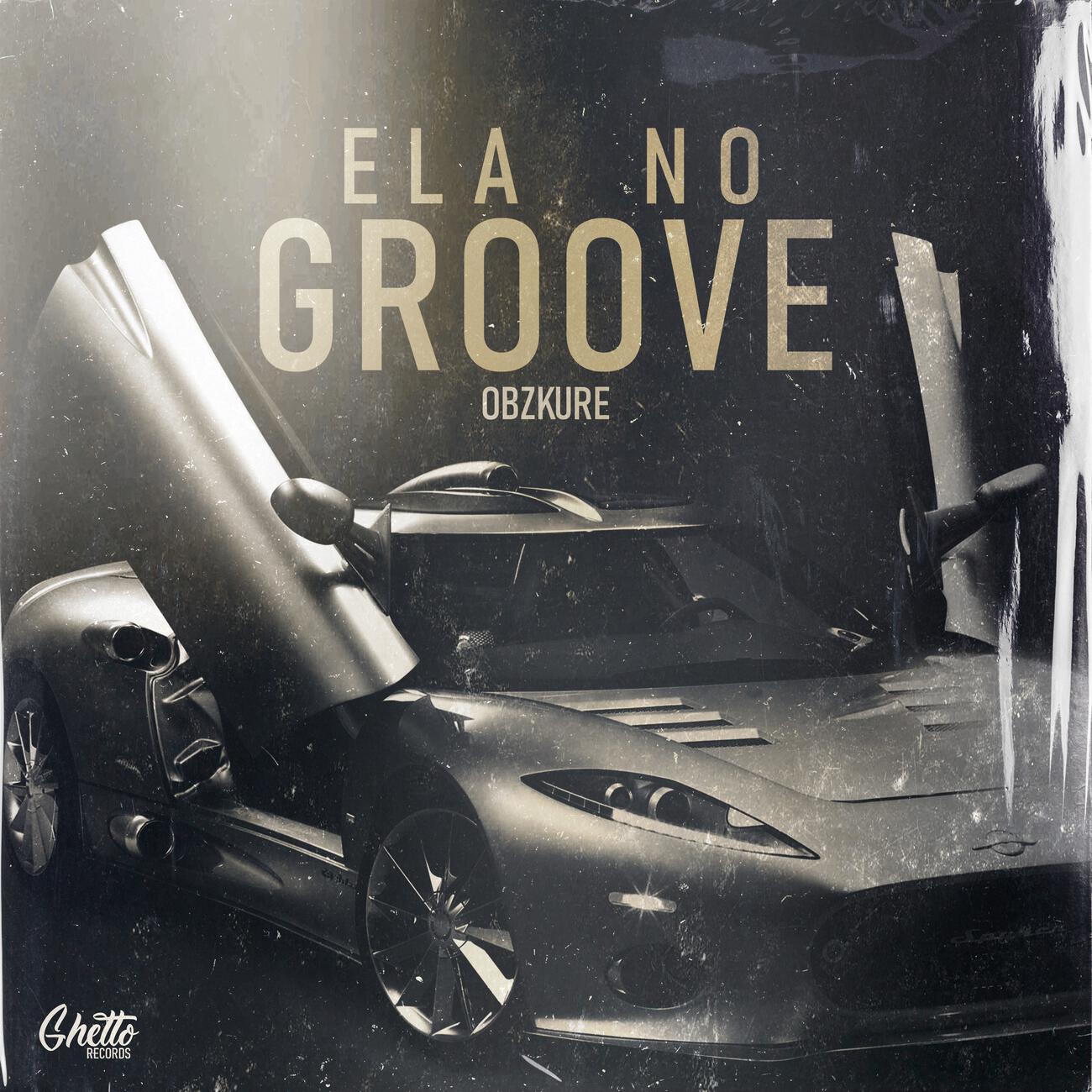 Релиз ELA NO GROOVE