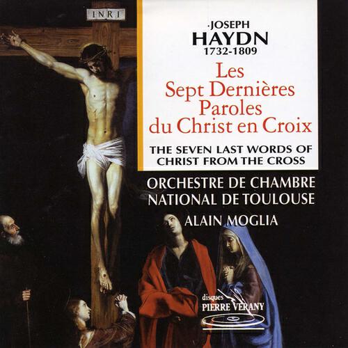 Релиз Haydn : Les sept dernières paroles du Christ en croix