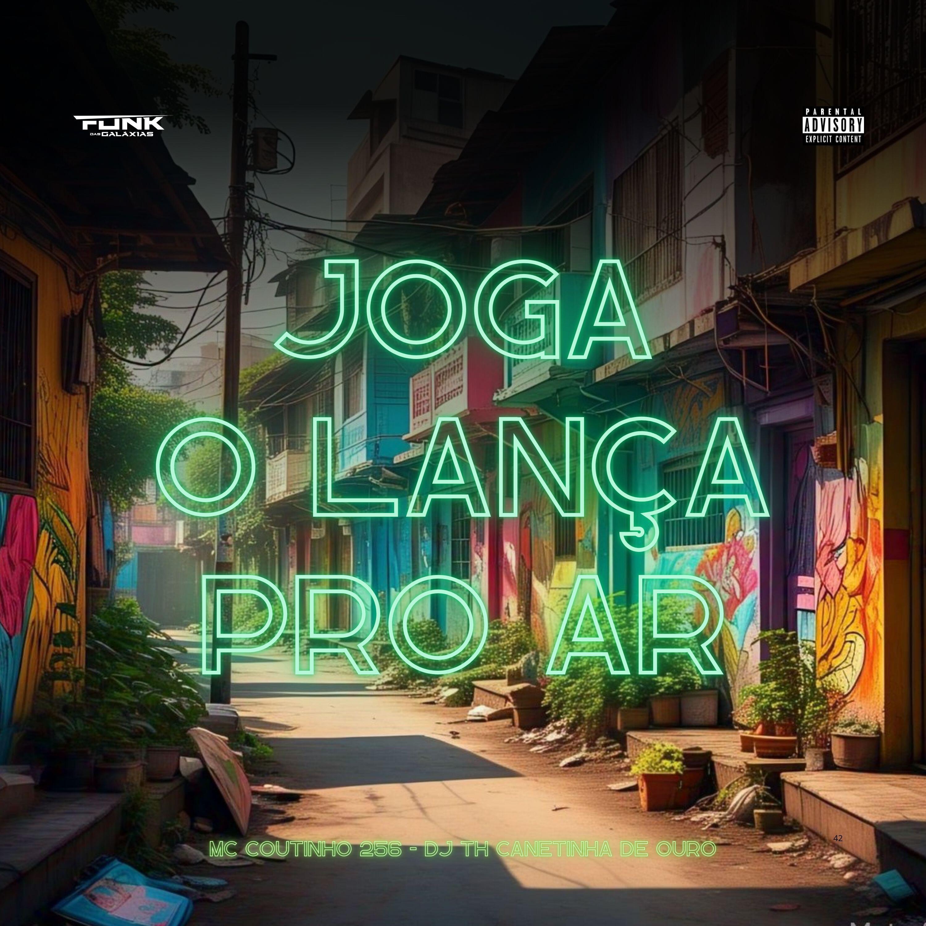 Релиз Joga o Lança pro Ar