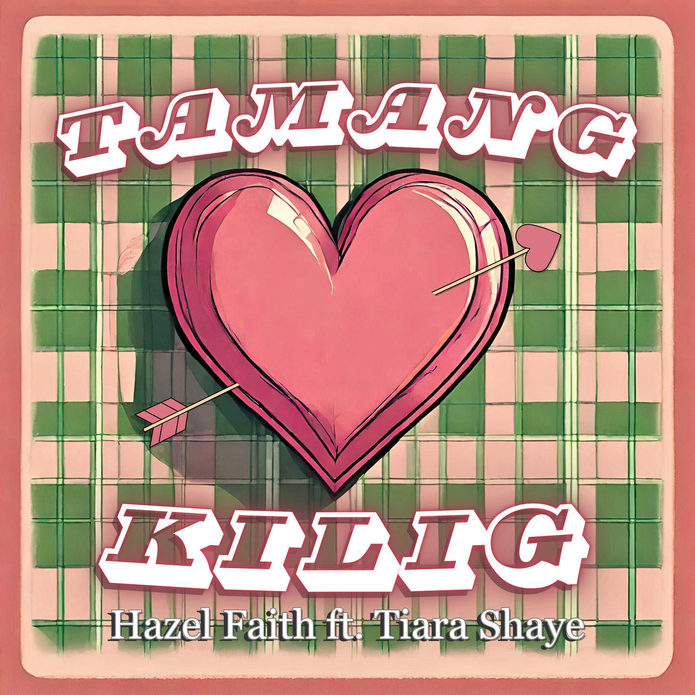Релиз Tamang Kilig (feat. Tiara Shaye)