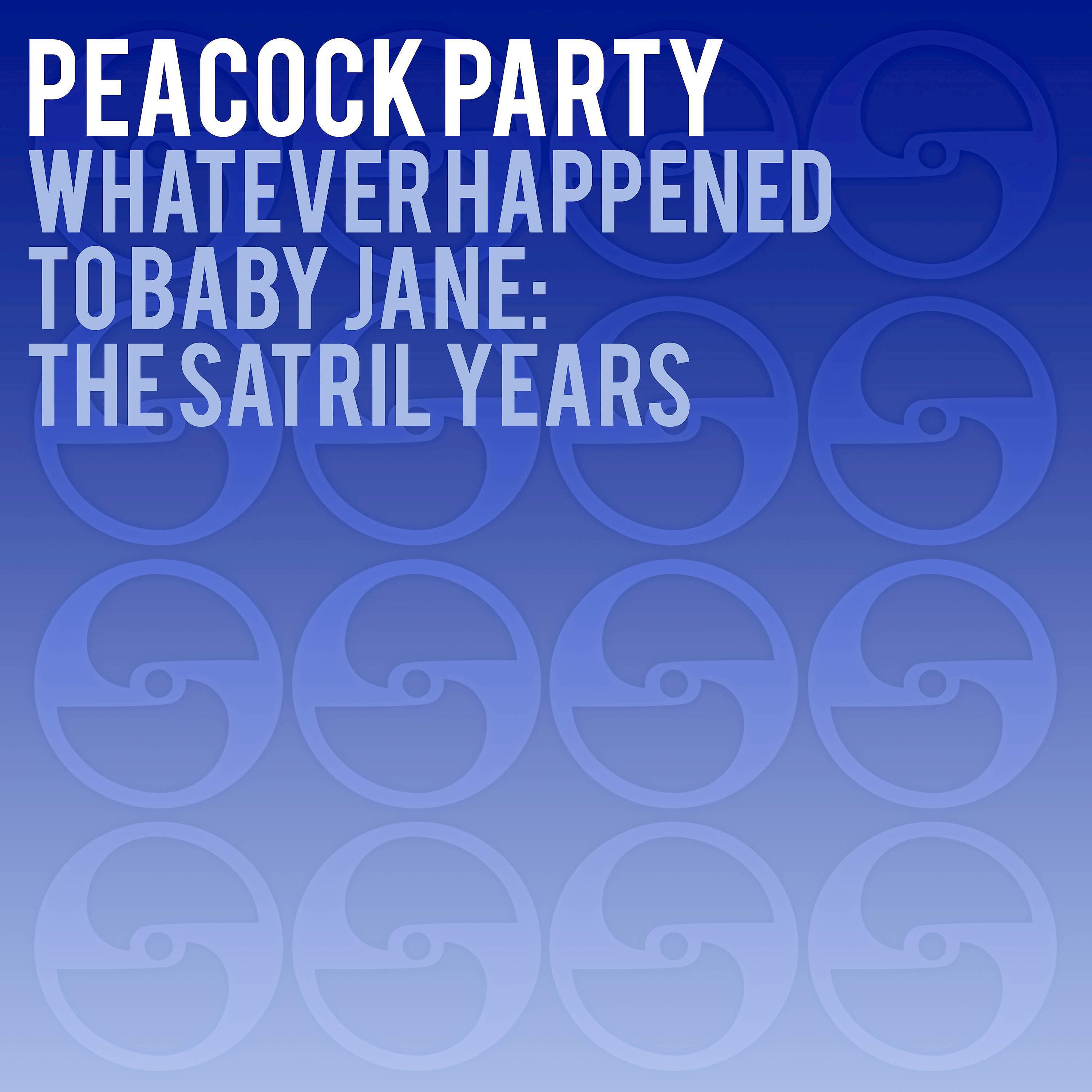 Релиз Whatever Happened To Baby Jane - The Satril Years