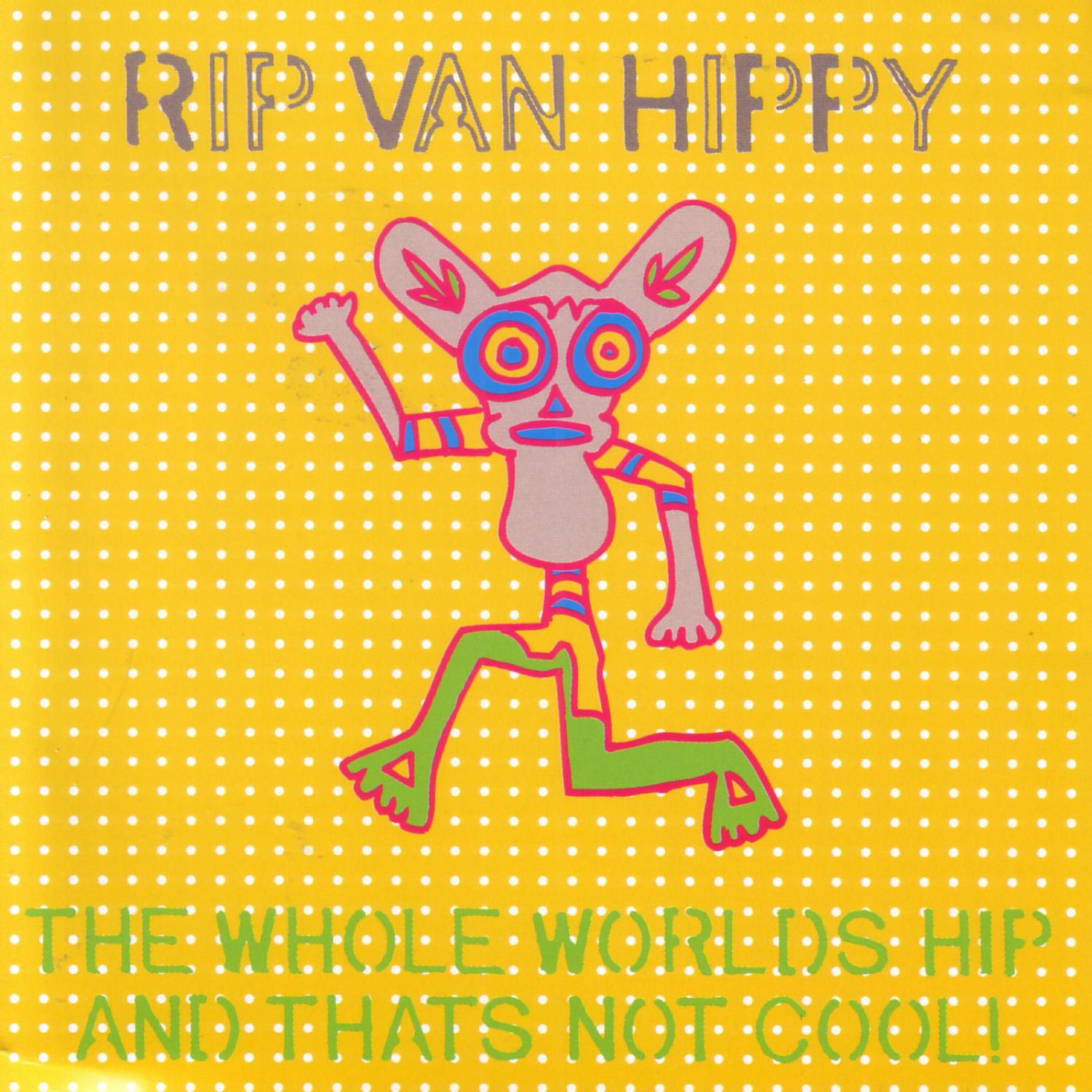 Релиз The Whole World Is Hip and That's Not Cool