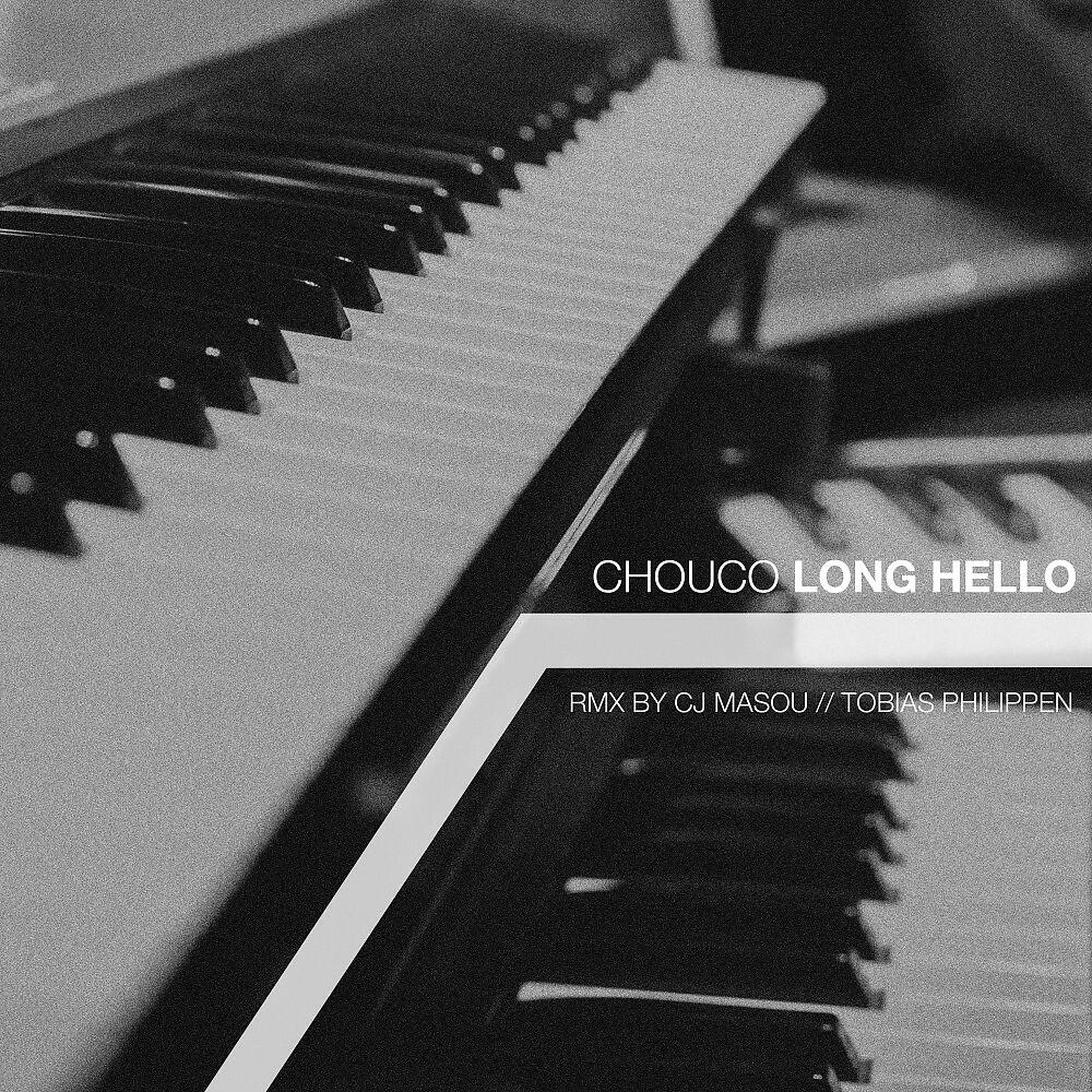 Релиз Long Hello (Cj Masou & Tobias Philippen Remix)