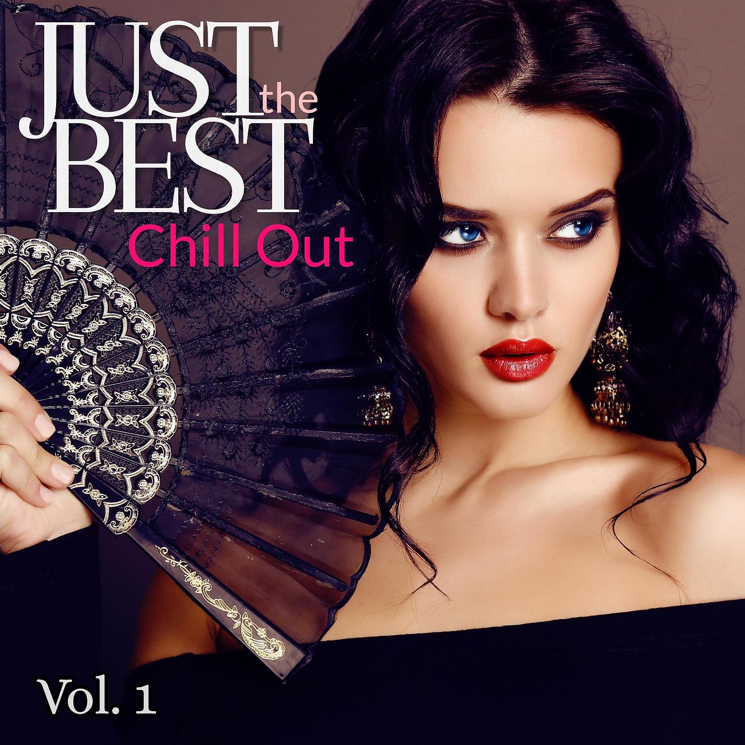 Релиз Just the Best Chill Out Vol. 1