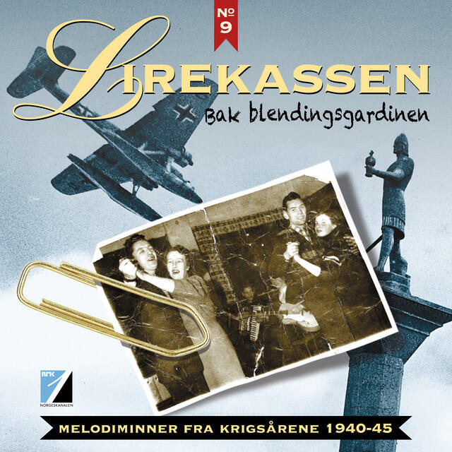 Постер альбома Bak Blendingsgardinen: Melodiminner Fra Krigsårene 1940-45 (Lirekassen No. 9)