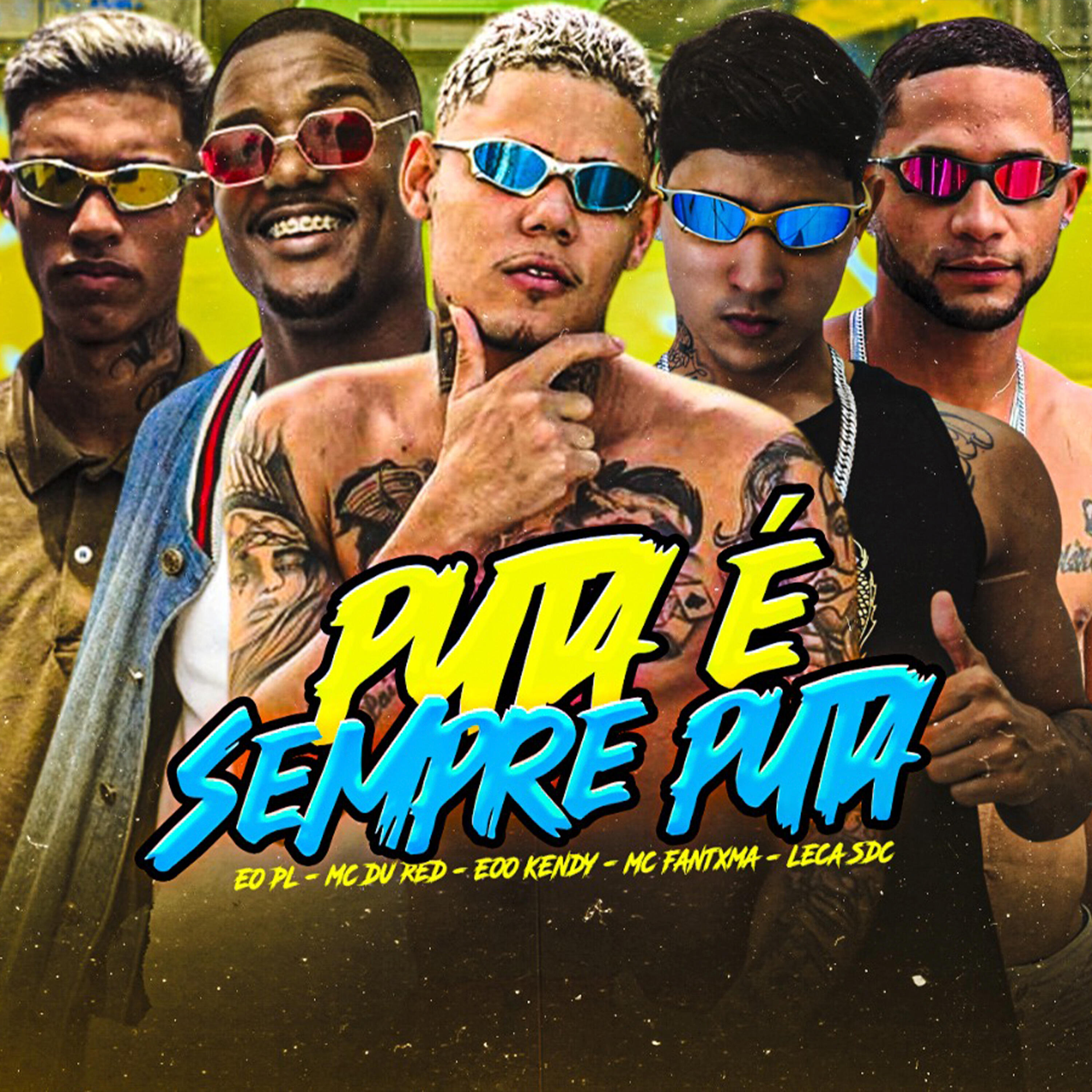 Трек Puta É Sempre Puta
