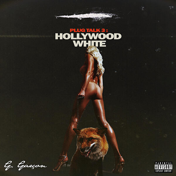 Релиз Plug Talk 3: HollyWood White