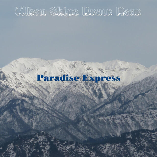 Релиз When Ships Draw Near