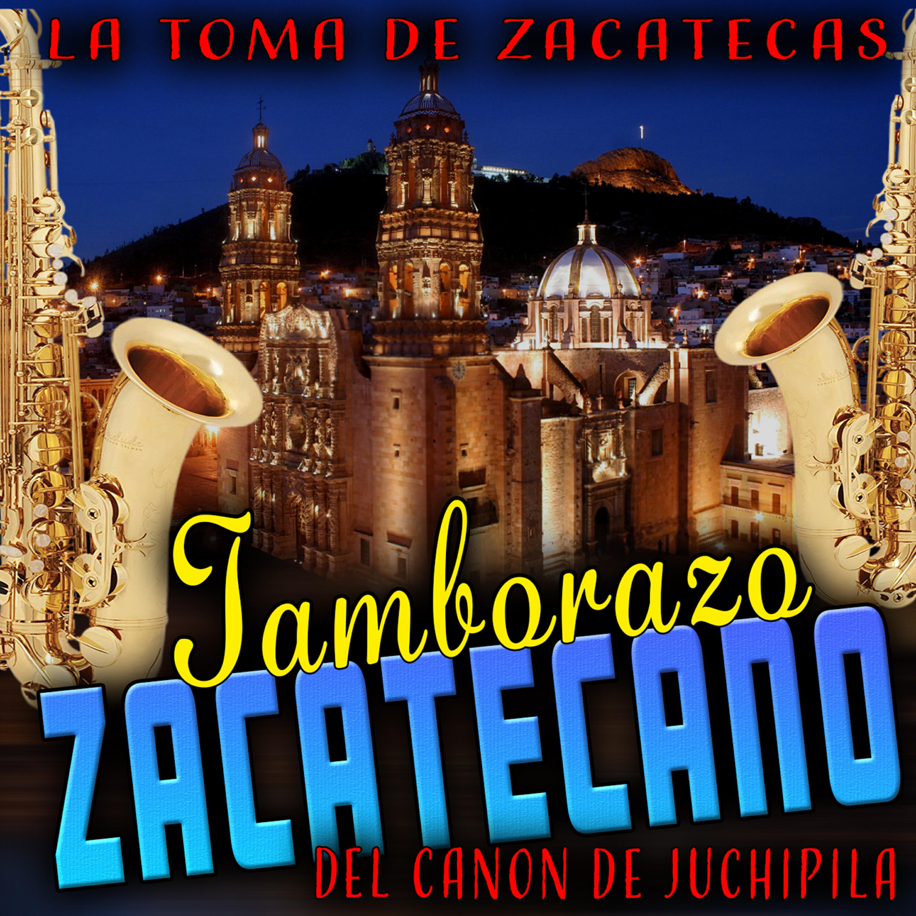 Tamborazo El Zacatecano